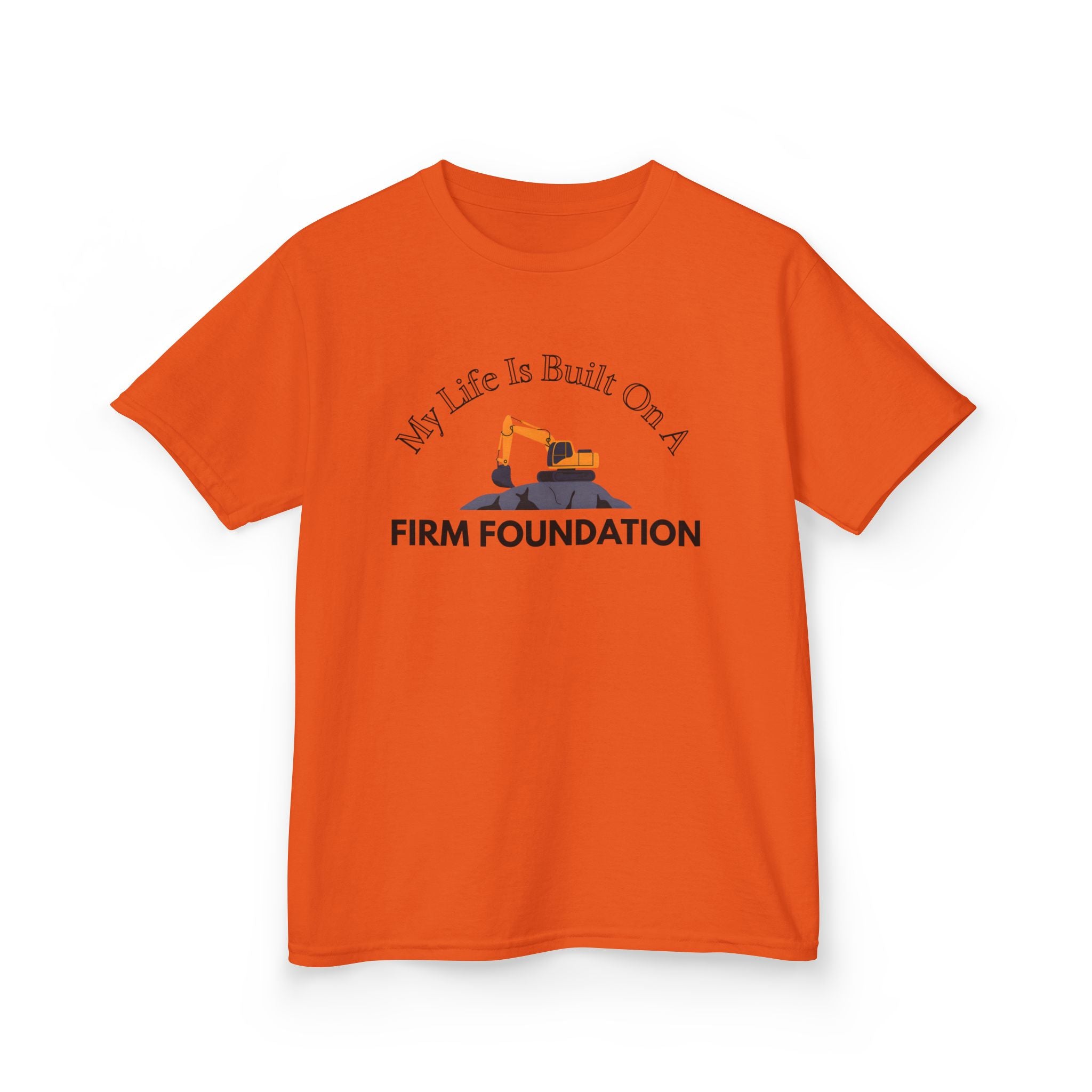 Kids Tee - My Life is Built on a Firm Foundation Construction Image