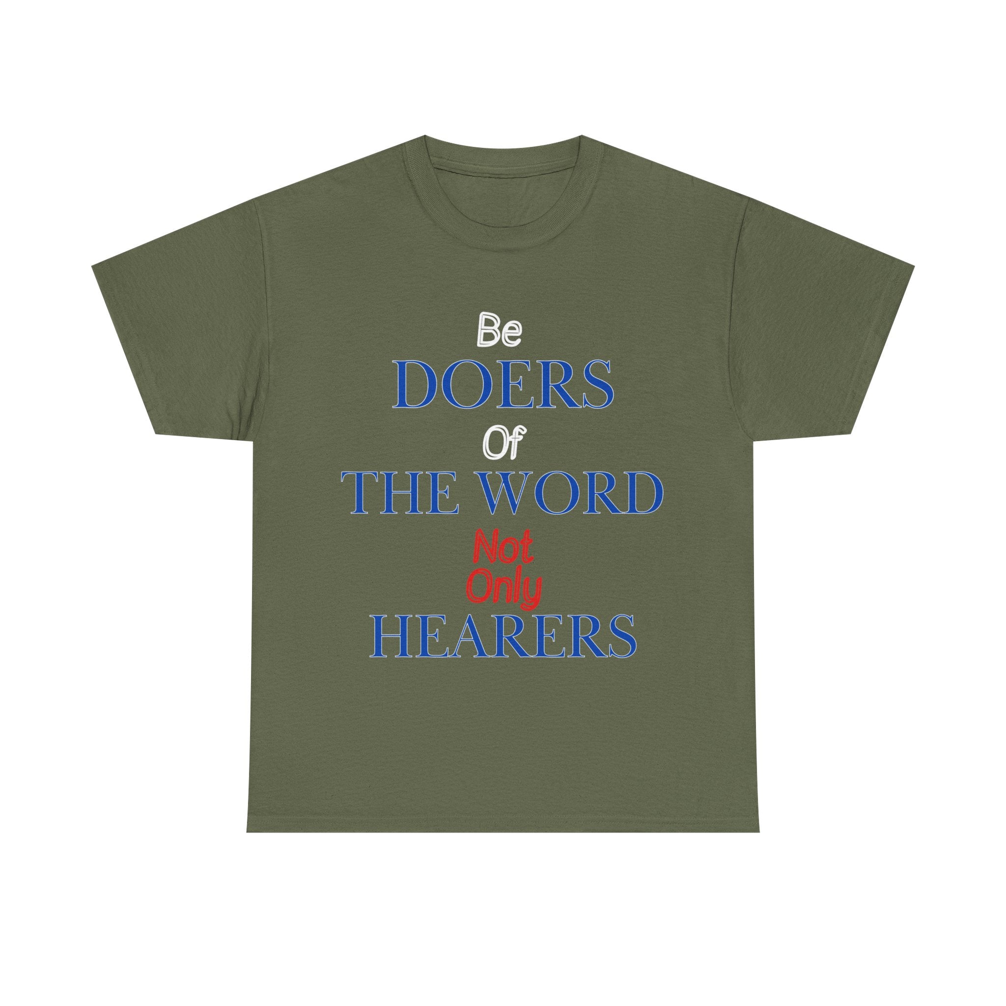 Be Doers of the Word Unisex Tee