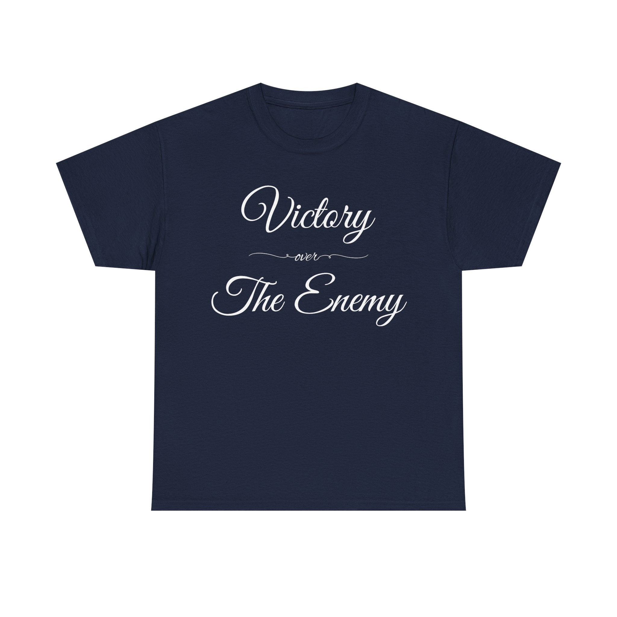 Victory Over The Enemy Tee, Inspirational T-Shirt, Motivational Cotton Tee, Gift for Warriors, Casual Wear, Empowerment Shirt