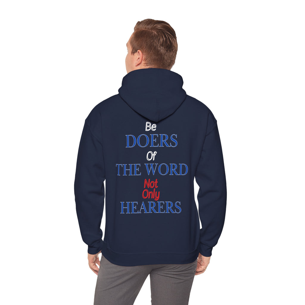 Be Doers Of The Word Hoodie