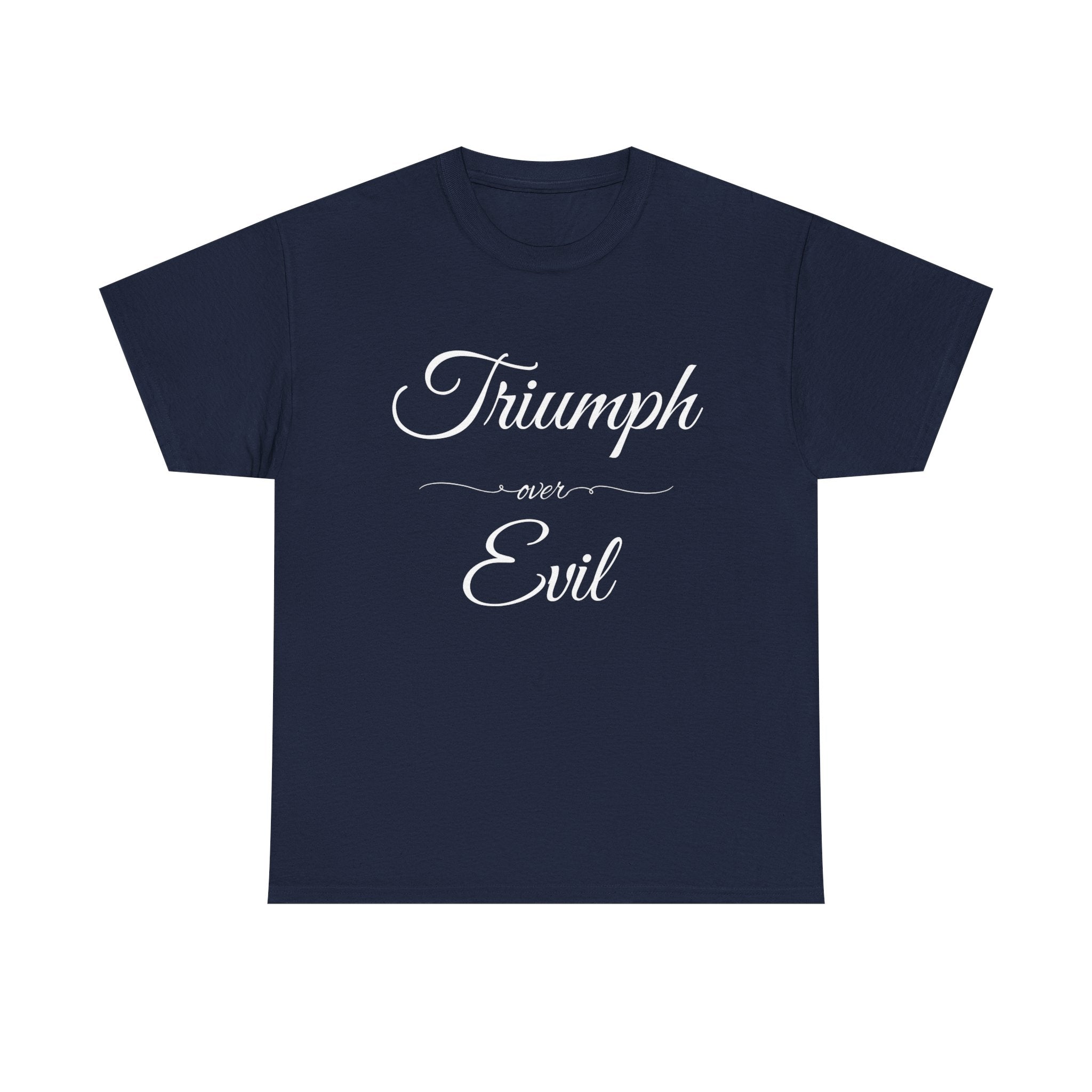 Triumph Over Evil Unisex Heavy Cotton Tee | Inspirational Tee, Casual Wear, Gift for Heroes, Motivational Shirt, Everyday Style