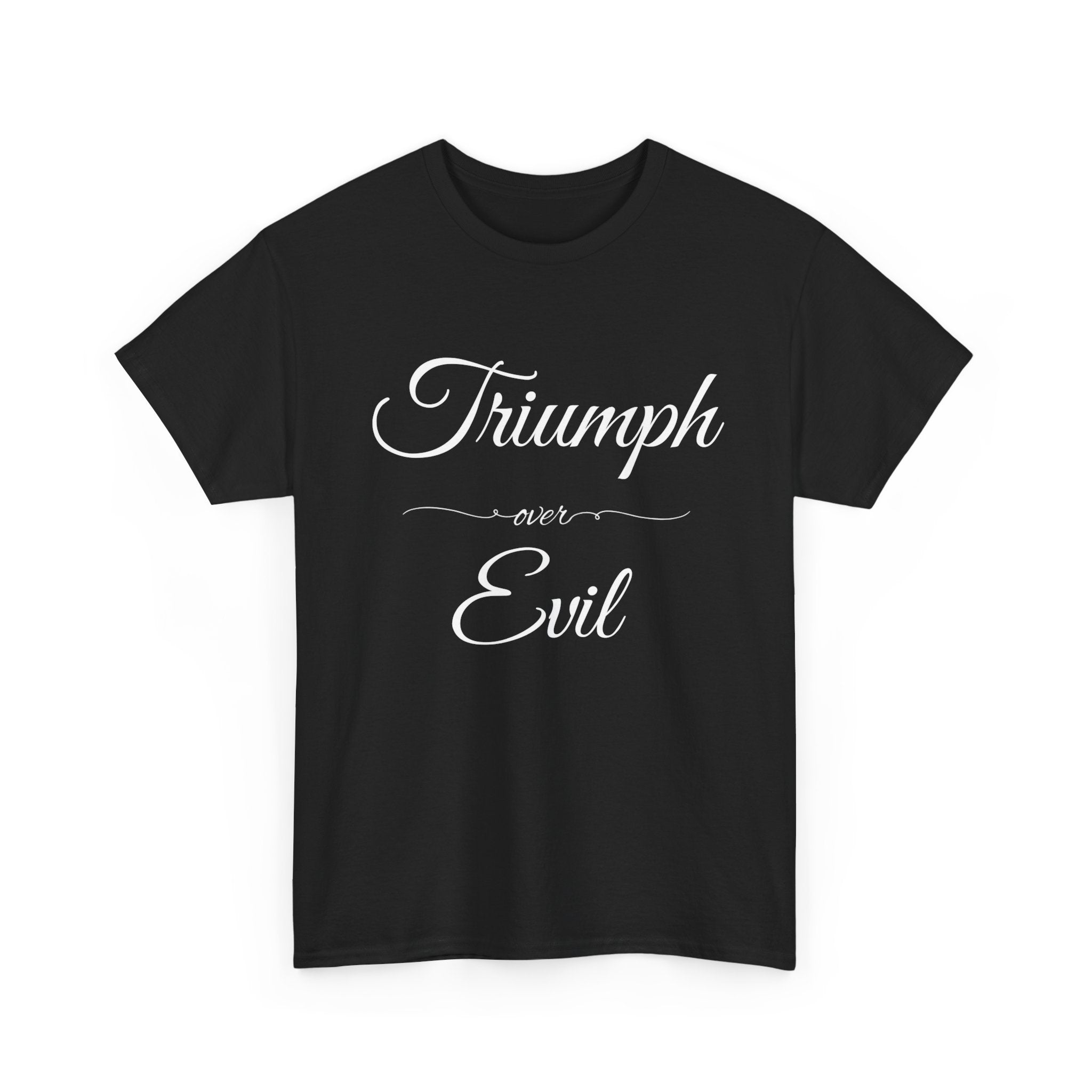 Triumph Over Evil Unisex Heavy Cotton Tee | Inspirational Tee, Casual Wear, Gift for Heroes, Motivational Shirt, Everyday Style