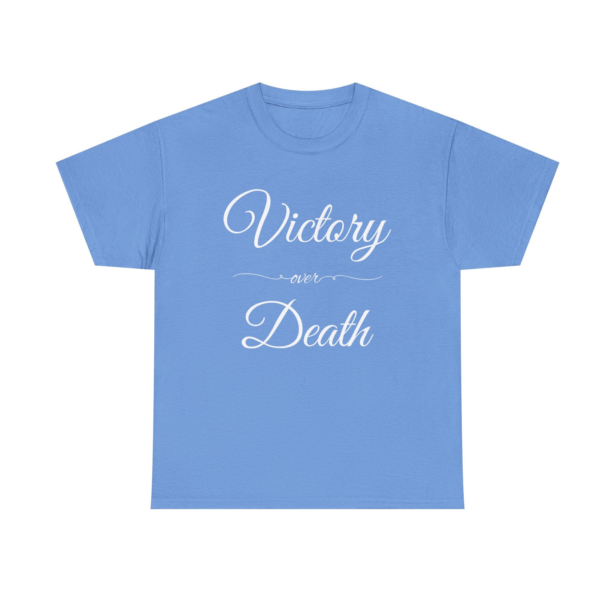 Victory Over Death Unisex Heavy Cotton Tee - Inspirational Quote Shirt, Casual Wear, Gift for Friends, Motivational Apparel, Everyday Comfort