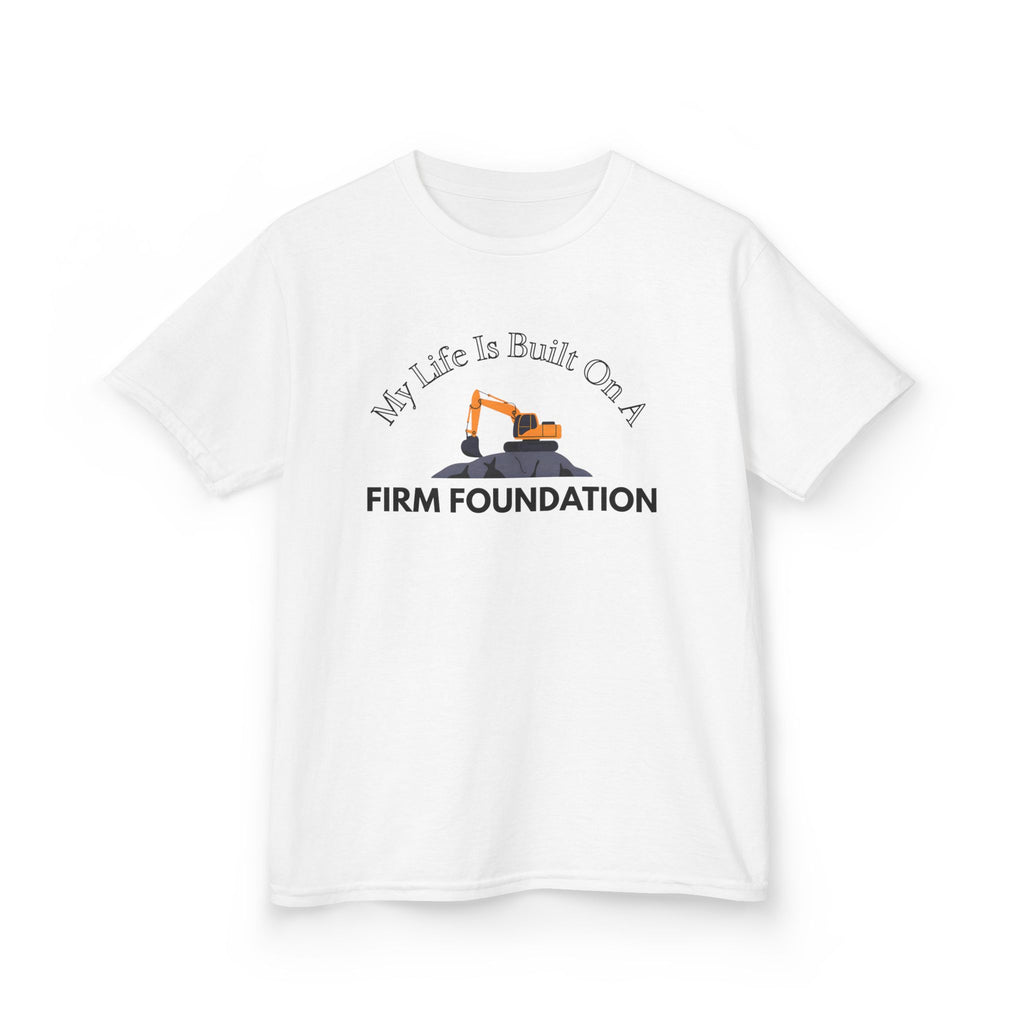 Kids Tee - My Life is Built on a Firm Foundation Construction Image