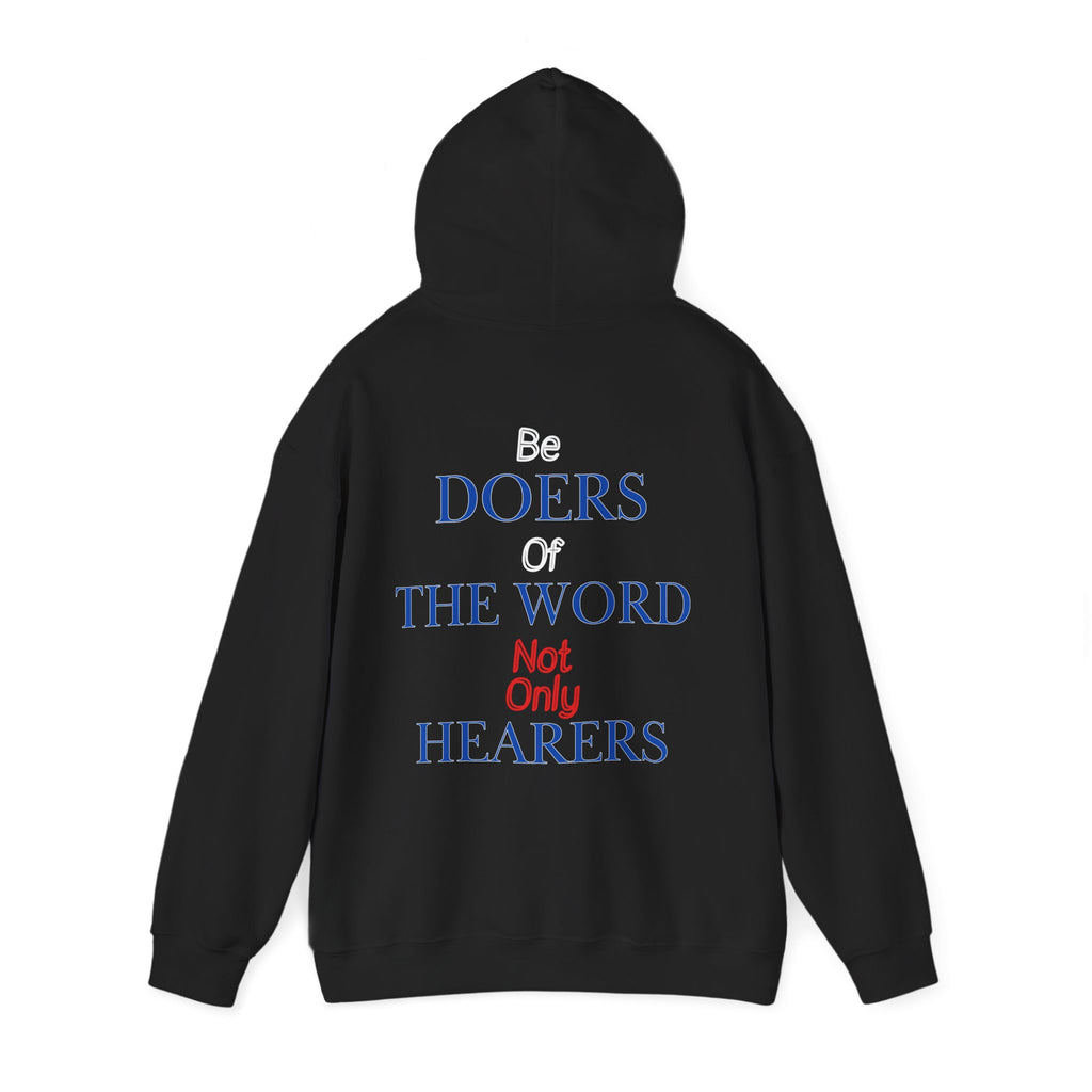 Be Doers Of The Word Hoodie