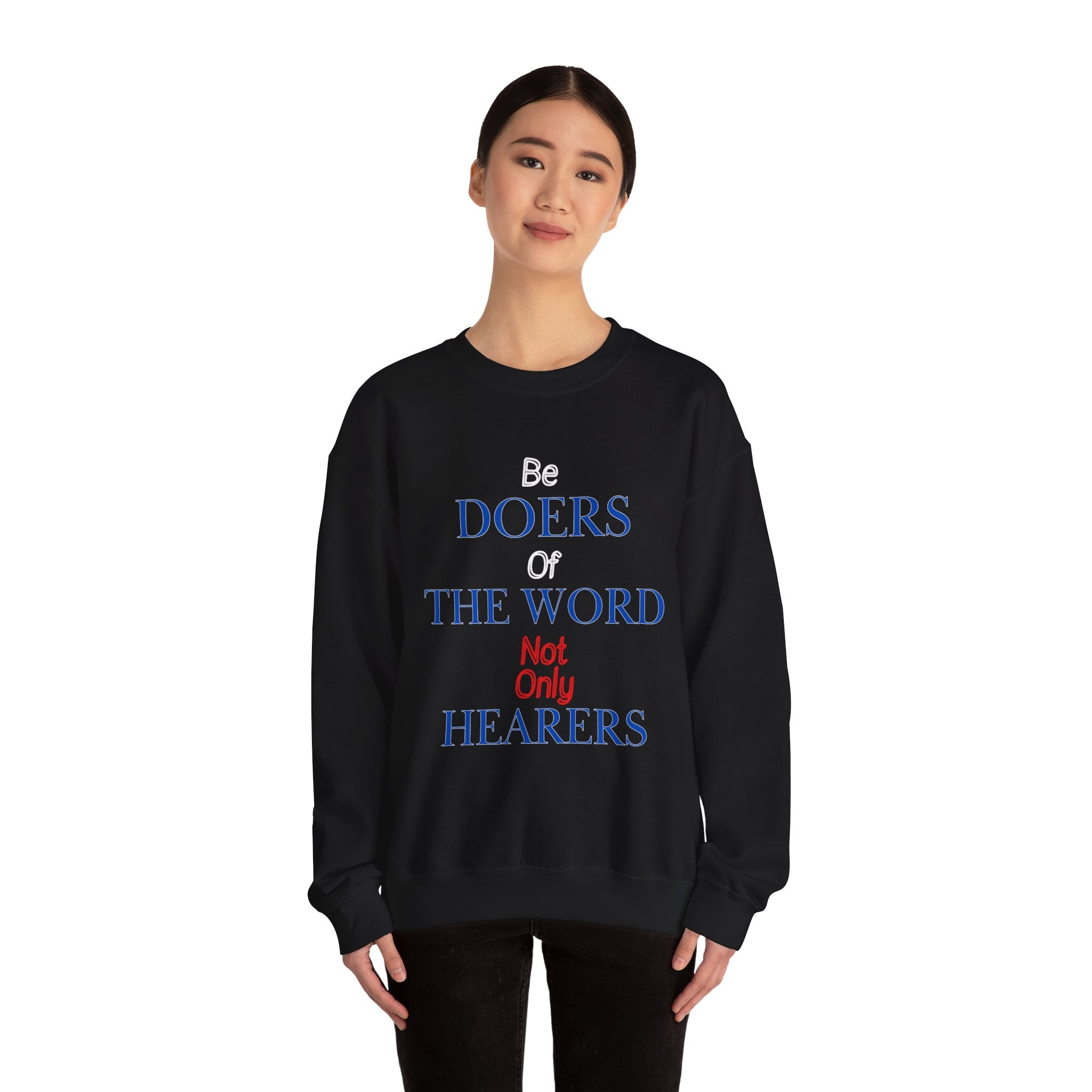 Be Doers Of The Word Crewneck Sweatshirt