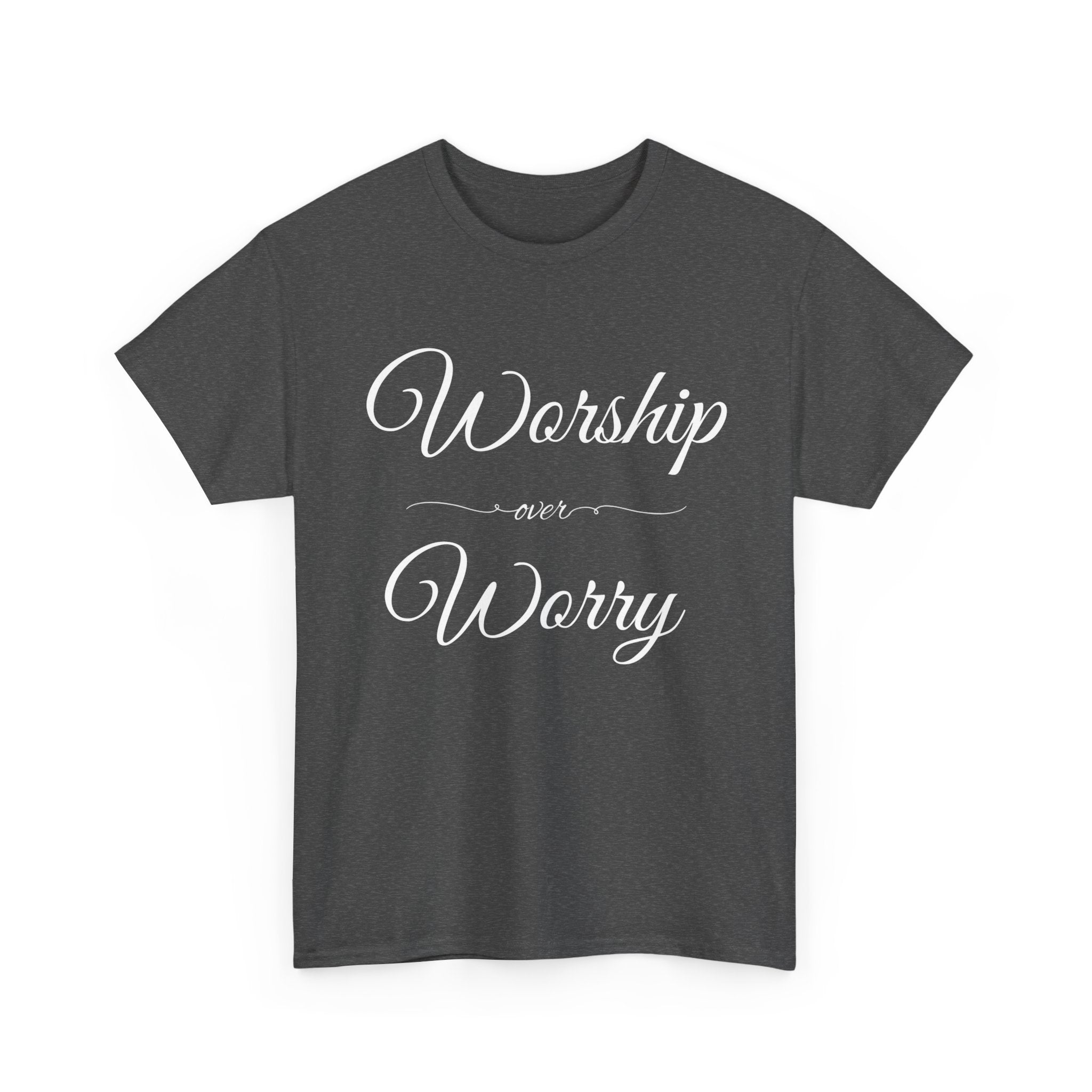 Worship Over Worry Unisex Heavy Cotton Tee - Inspirational T-Shirt, Motivational Apparel, Gift for Faith, Sunday Best, Everyday Comfort