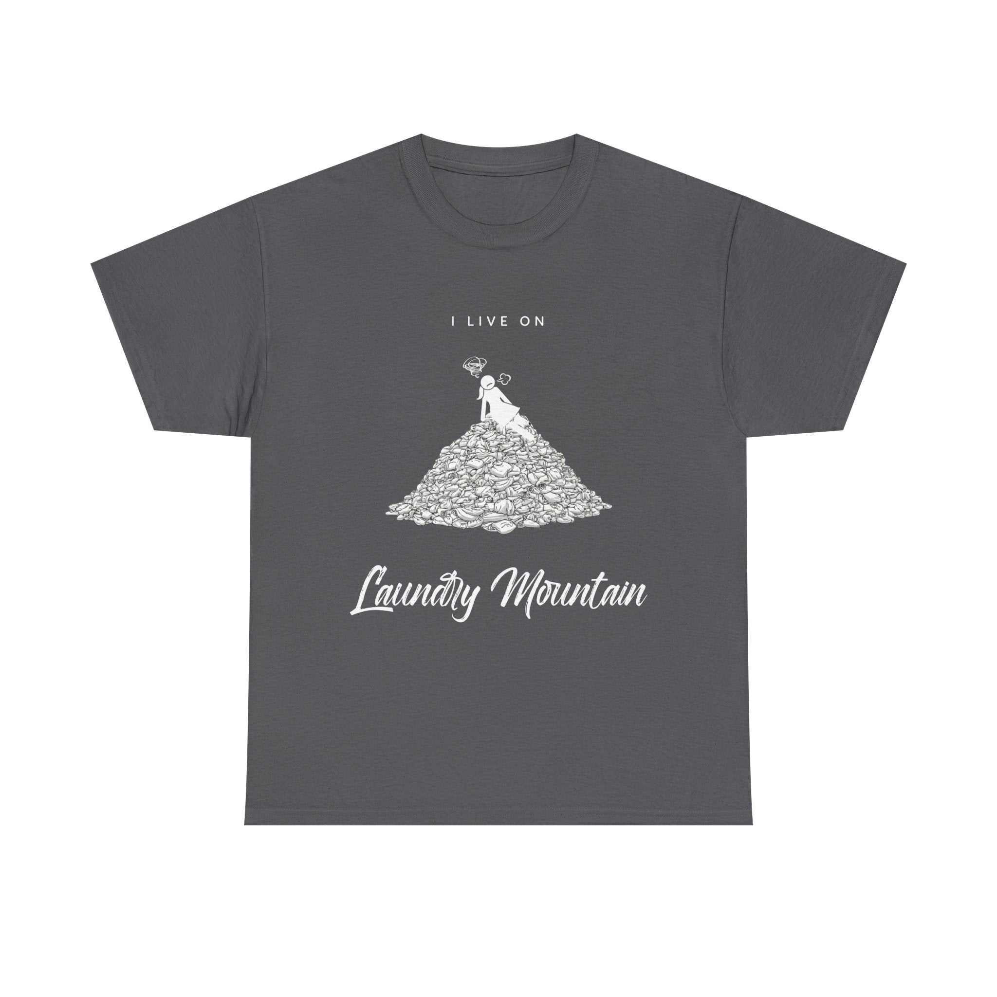 I Live on Laundry Mountain - Graphic Tee | Gildan 5000 Unisex Heavy Cotton T-Shirt, Funny Relatable Shirt, Gifts for Him/Her, Humor Shirt