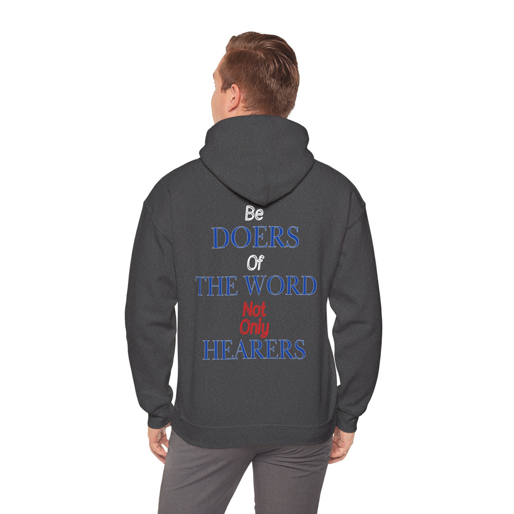 Be Doers Of The Word Hoodie