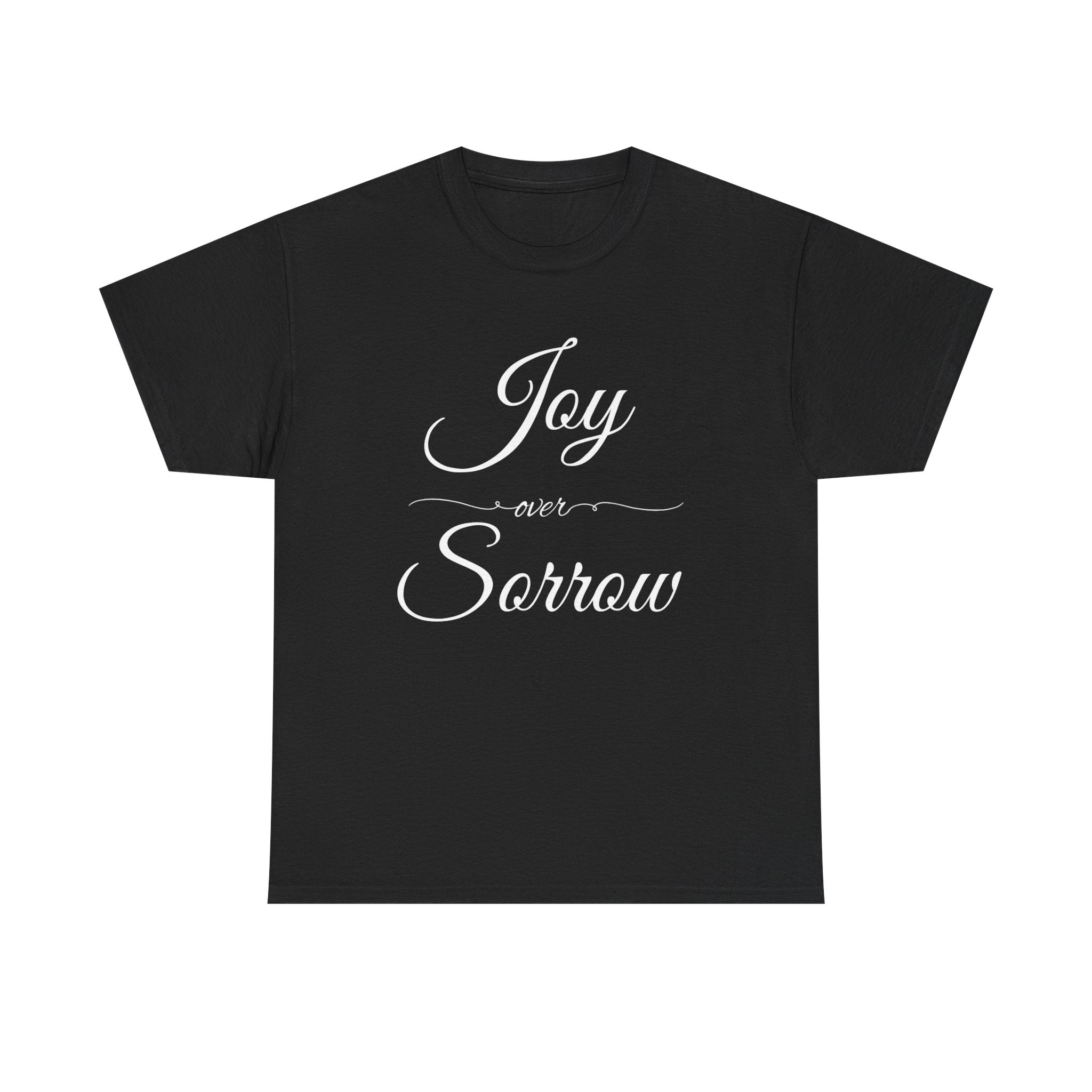 Joy Over Sorrow Unisex Heavy Cotton Tee, Inspirational T-Shirt, Casual Wear, Gift for Him and Her, Everyday Comfort, Grief and Hope Shirt