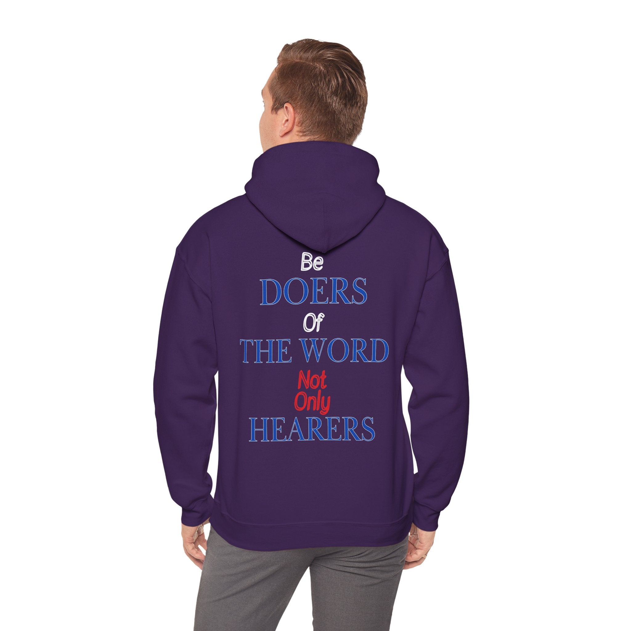 Be Doers Of The Word Hoodie