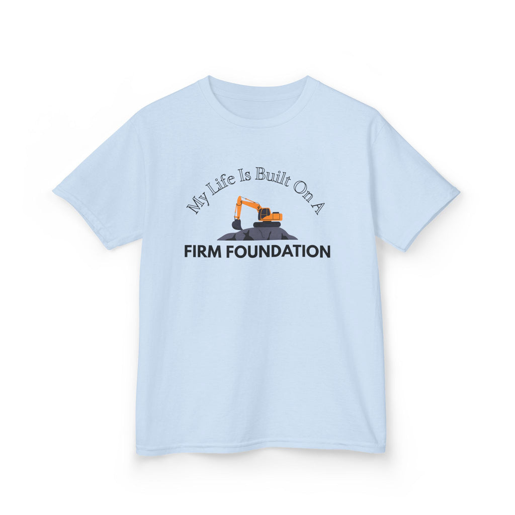 Kids Tee - My Life is Built on a Firm Foundation Construction Image