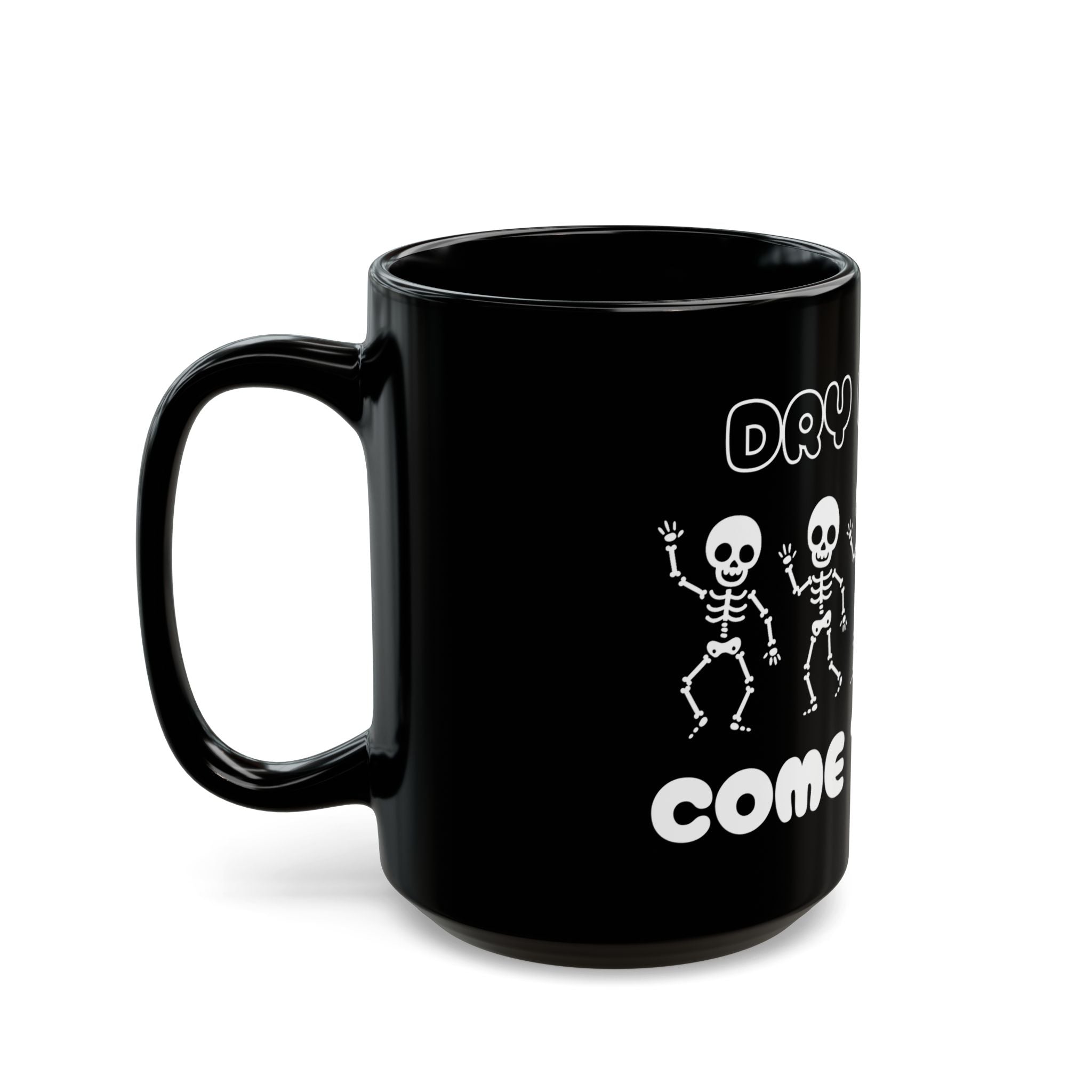Dry Bones Mug - Fun Halloween Coffee Cup - Gift for Halloween Lovers, Spooky Decor, Party
