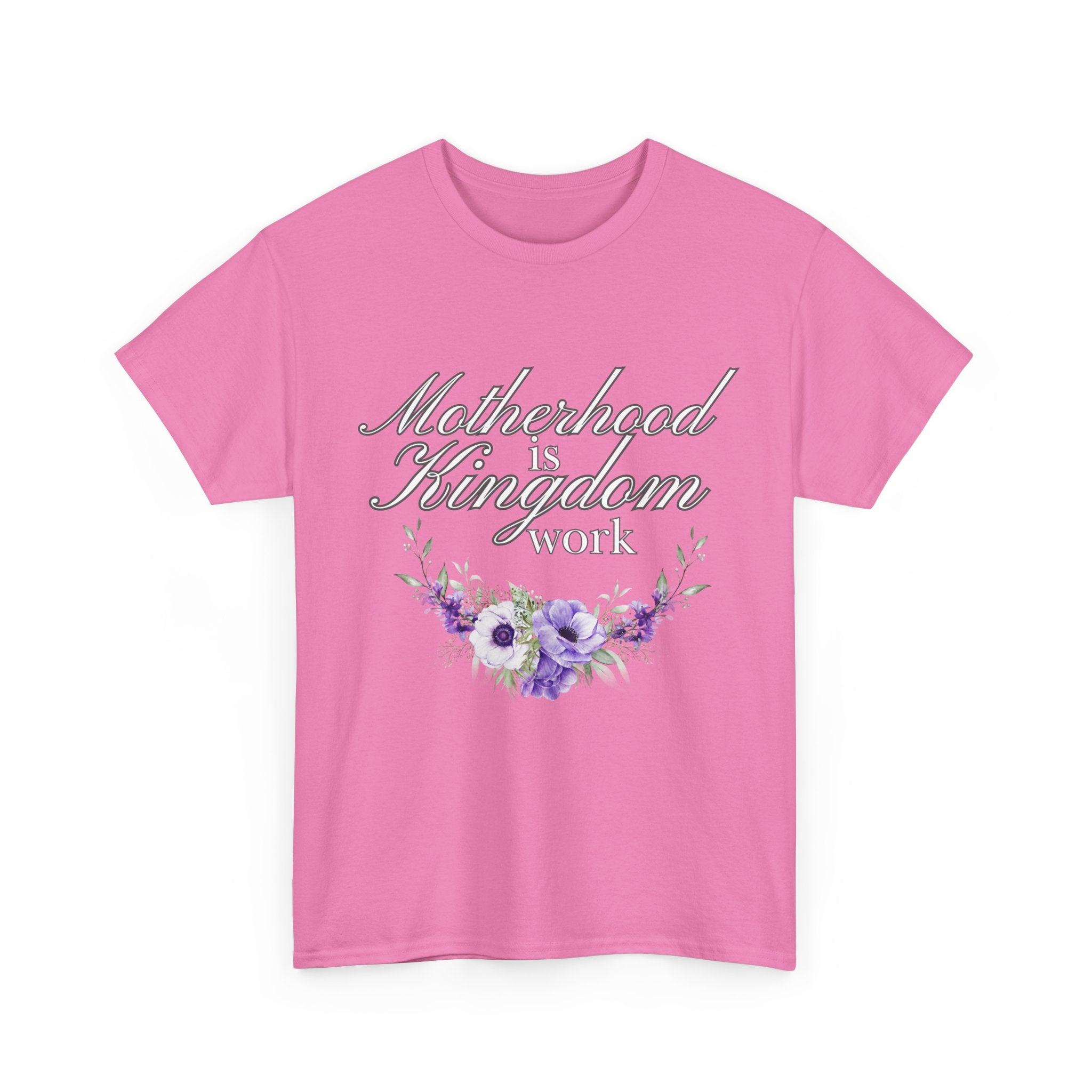 Motherhood is Kingdom Work Unisex Tee - Celebrate Motherhood, Gift for Moms, Cute Floral Design, Relaxed Fit, Everyday Wear
