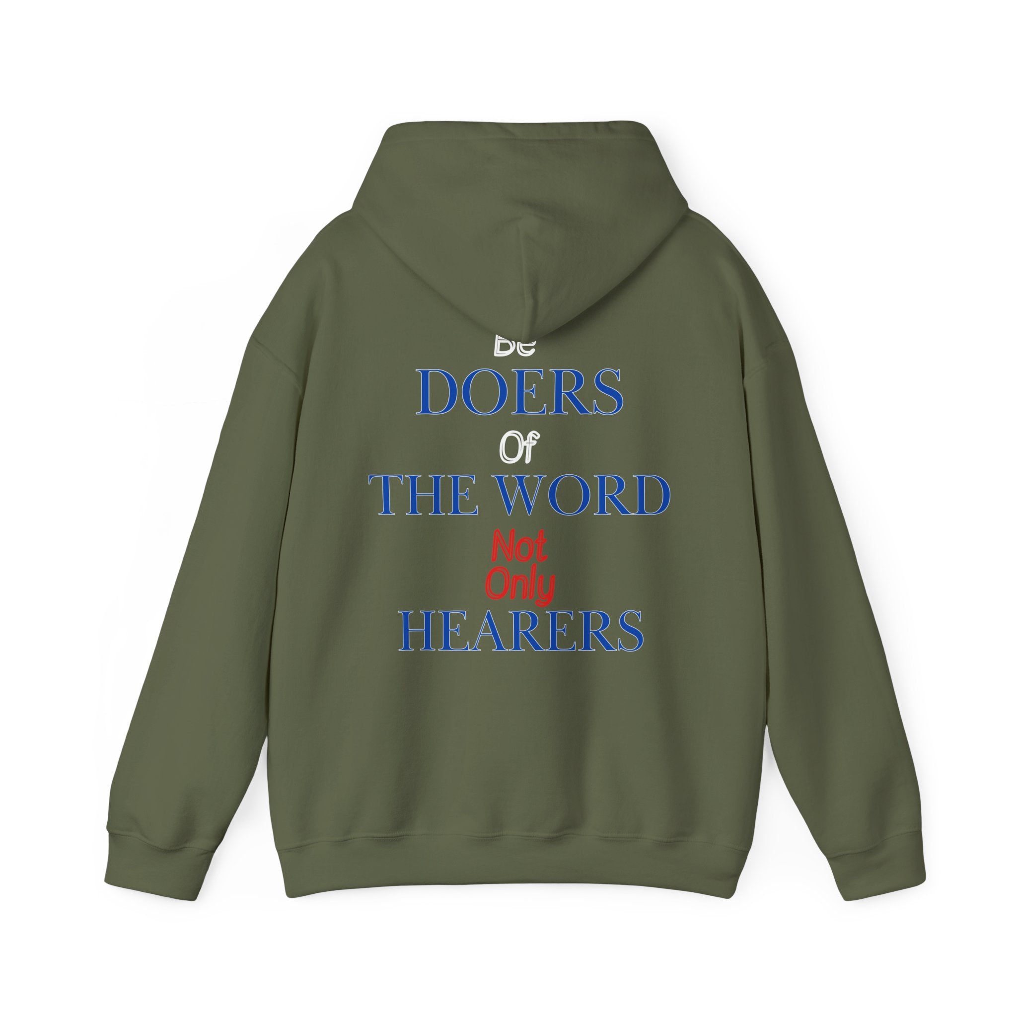 Be Doers Of The Word Hoodie