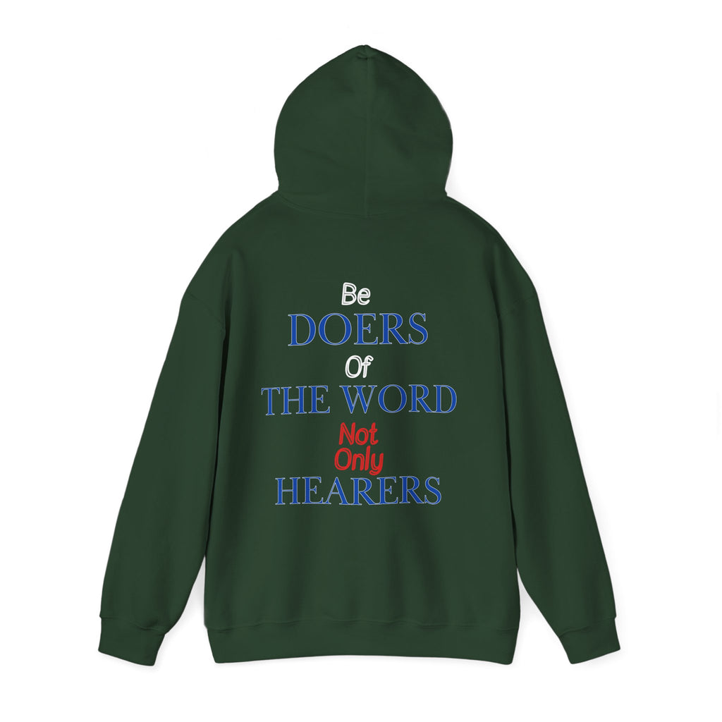 Be Doers Of The Word Hoodie