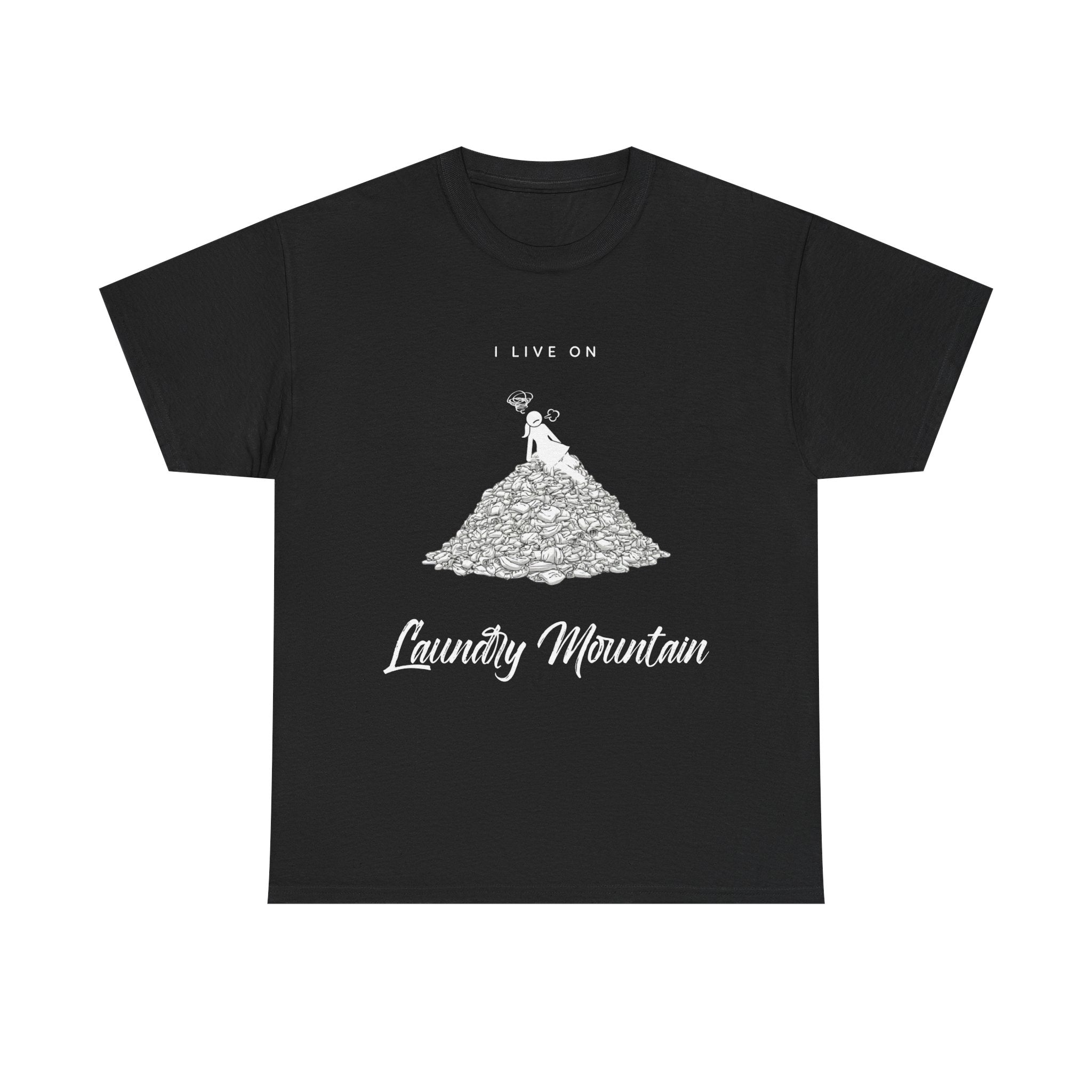 I Live on Laundry Mountain - Graphic Tee | Gildan 5000 Unisex Heavy Cotton T-Shirt, Funny Relatable Shirt, Gifts for Him/Her, Humor Shirt