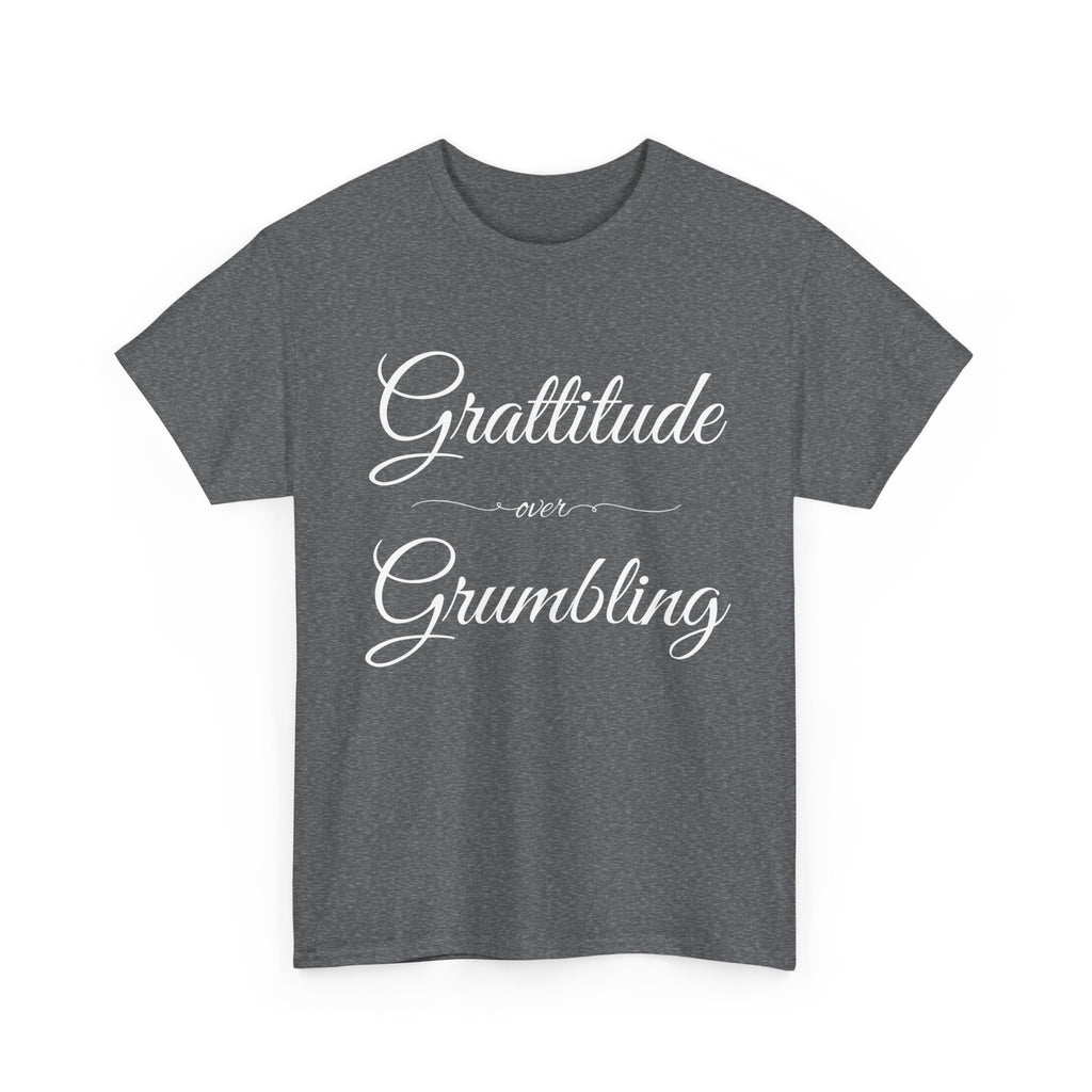Gratitude Over Grumbling Unisex Heavy Cotton Tee - Positive Vibes T-Shirt, Gift for Friends, Motivational Clothing, Everyday Wear, [...]