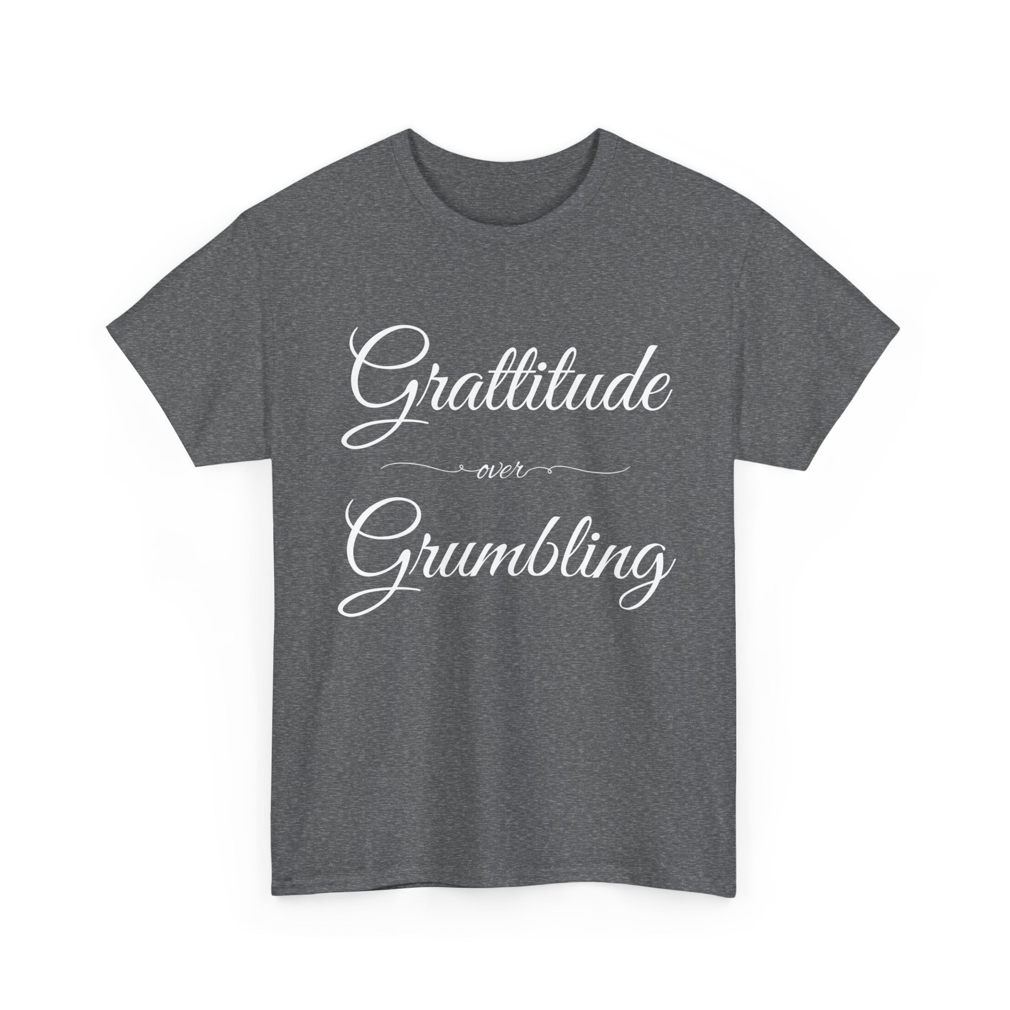 Gratitude Over Grumbling Unisex Heavy Cotton Tee - Positive Vibes T-Shirt, Gift for Friends, Motivational Clothing, Everyday Wear, [...]