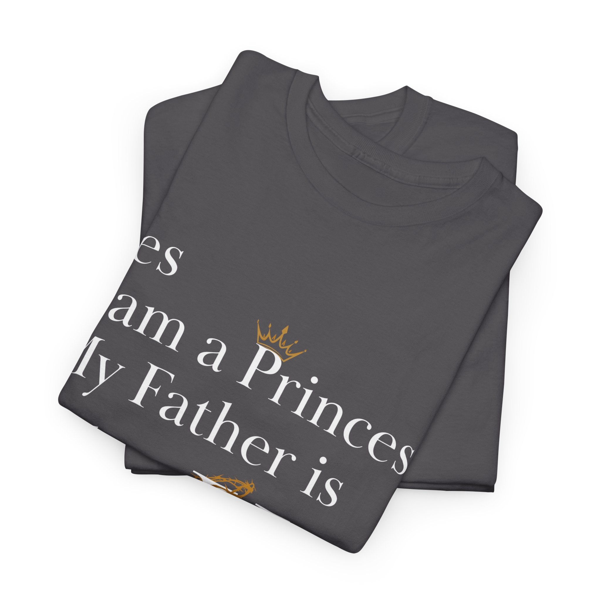 Christian Princess Tee - Inspirational Faith T-Shirt, Gift for Women, Casual Wear, Church Events, Everyday Comfort