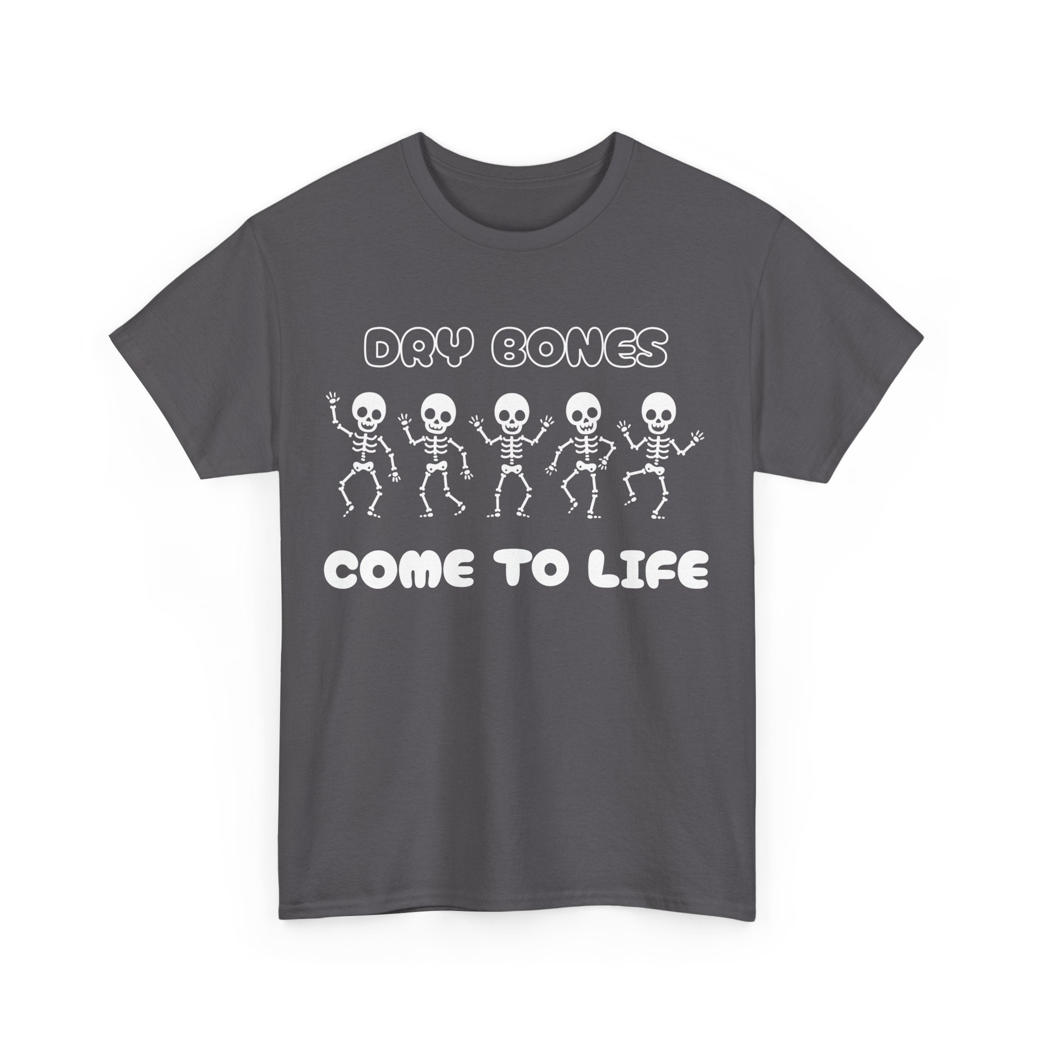 Dry Bones Come To Life Unisex Heavy Cotton Tee