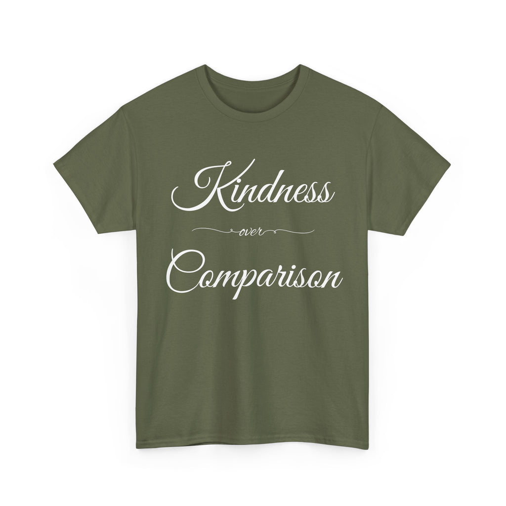 Kindness Over Comparison Unisex Tee, Inspirational Graphic T-Shirt, Gift for Friends, Motivational Shirt, Everyday Wear, Casual Style