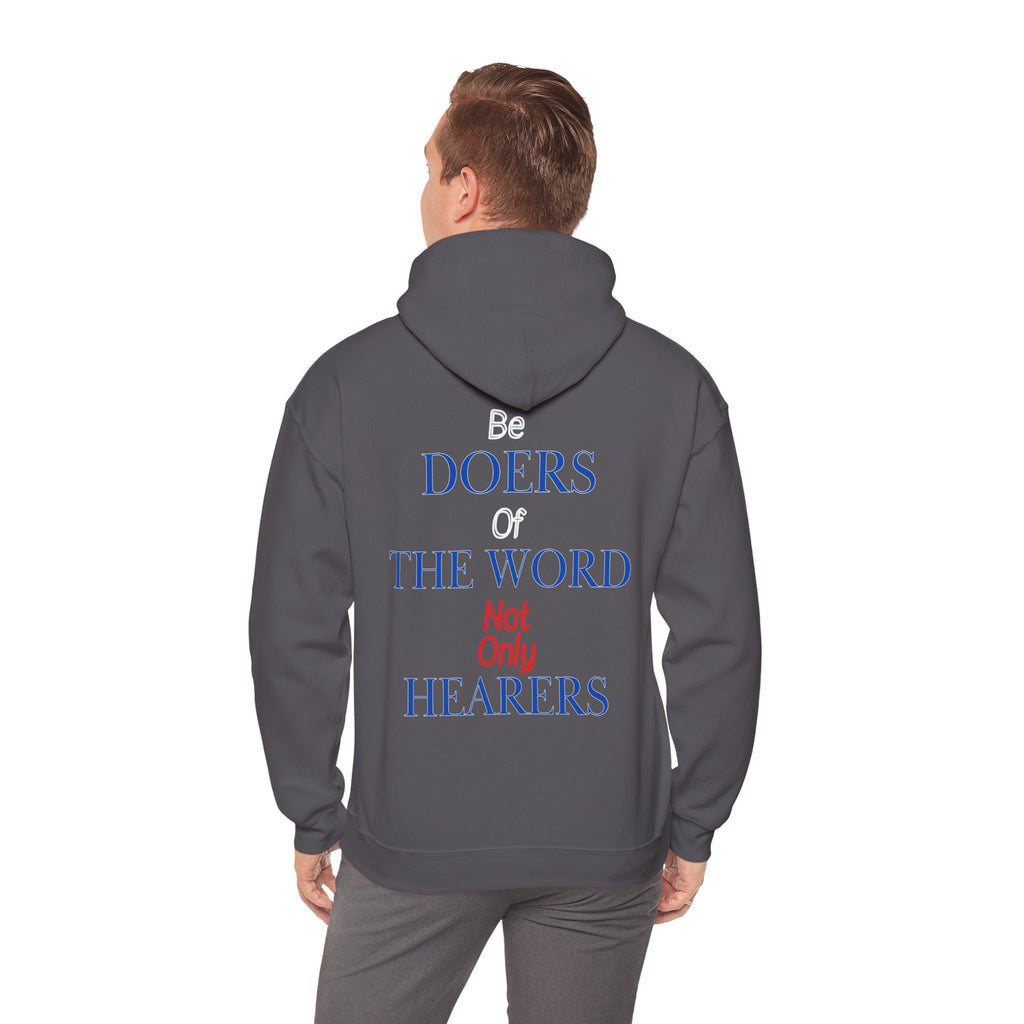 Be Doers Of The Word Hoodie