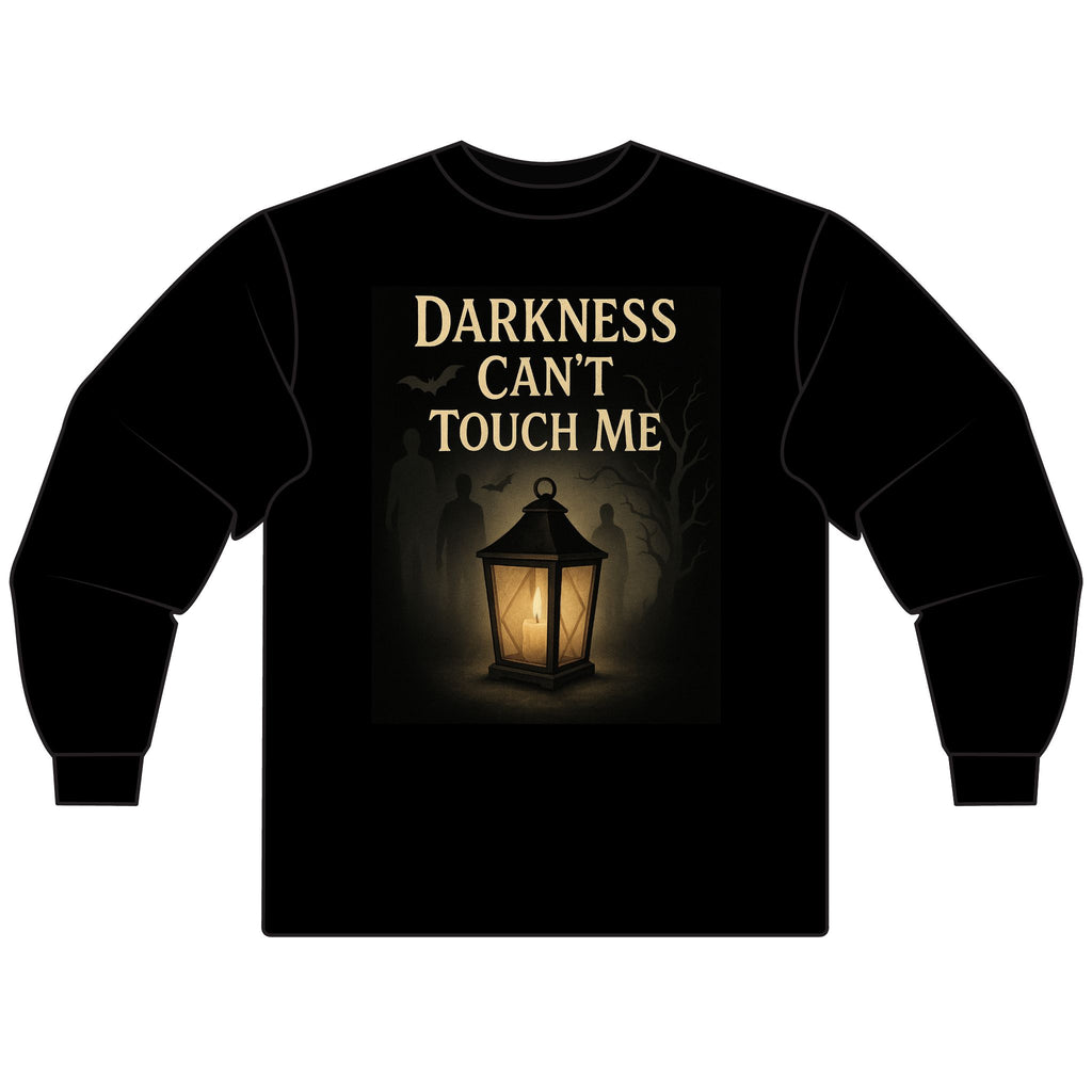 Darkness Can't Touch Me Unisex Long Sleeve T-Shirt, Halloween Costume, Spooky Gift, Unique Apparel, Fall Fashion, Ghostly Vibes