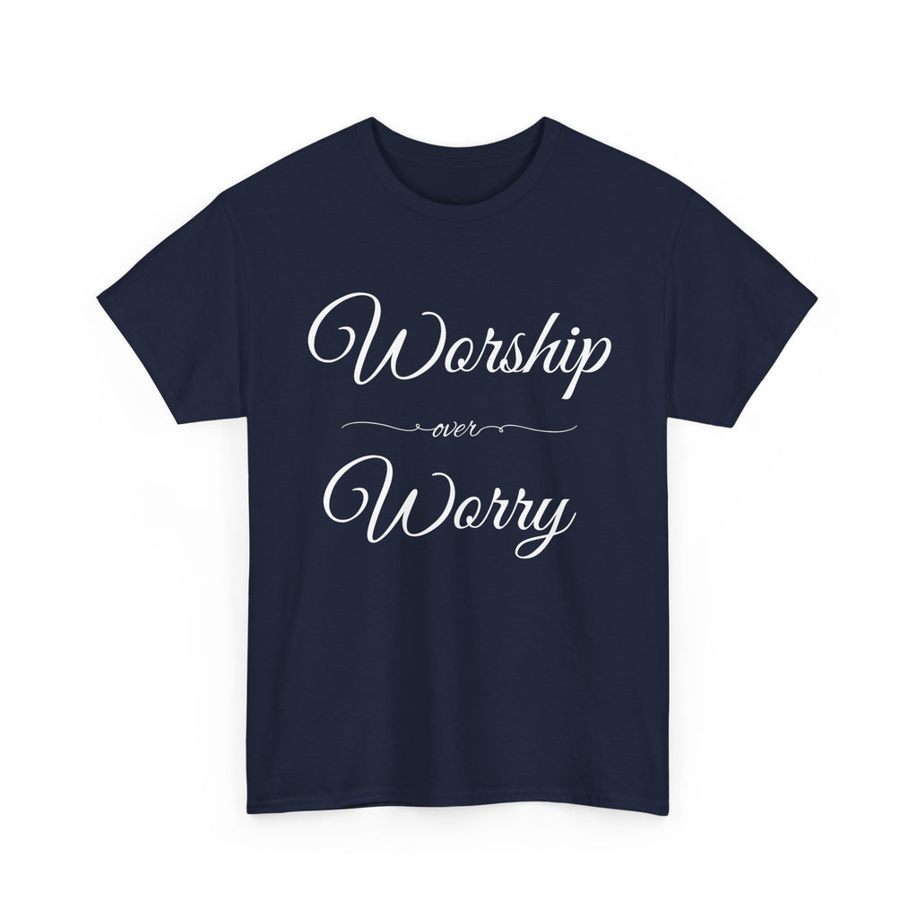 Worship Over Worry Unisex Heavy Cotton Tee - Inspirational T-Shirt, Motivational Apparel, Gift for Faith, Sunday Best, Everyday Comfort
