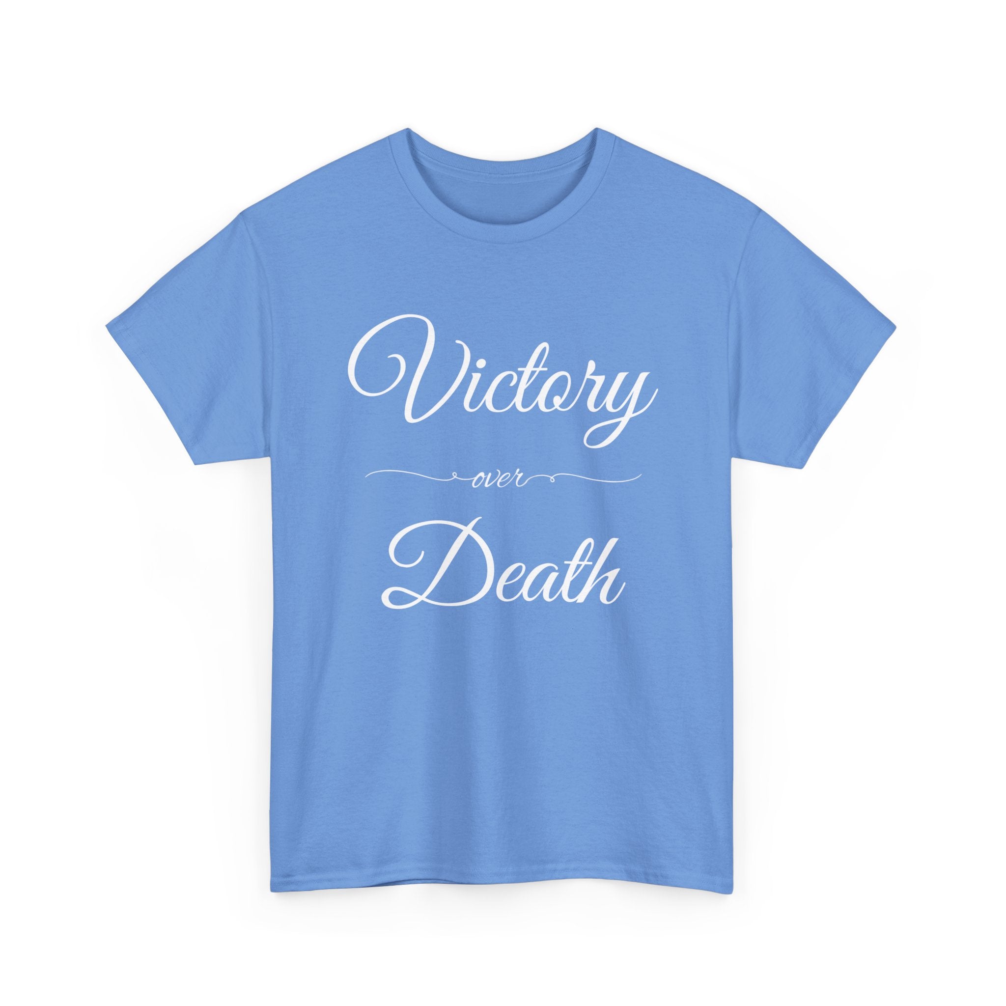 Victory Over Death Unisex Heavy Cotton Tee - Inspirational Quote Shirt, Casual Wear, Gift for Friends, Motivational Apparel, Everyday Comfort