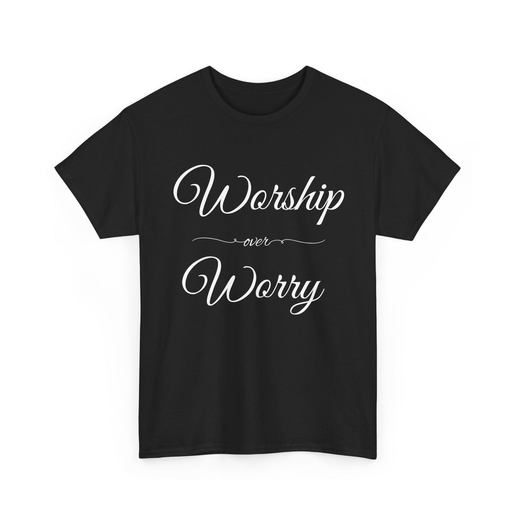 Worship Over Worry Unisex Heavy Cotton Tee - Inspirational T-Shirt, Motivational Apparel, Gift for Faith, Sunday Best, Everyday Comfort