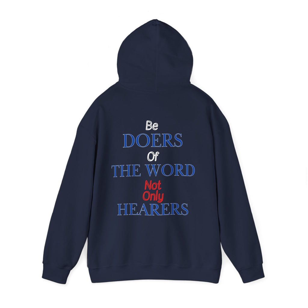 Be Doers Of The Word Hoodie
