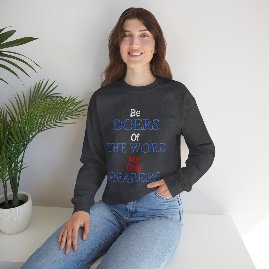 Be Doers Of The Word Crewneck Sweatshirt