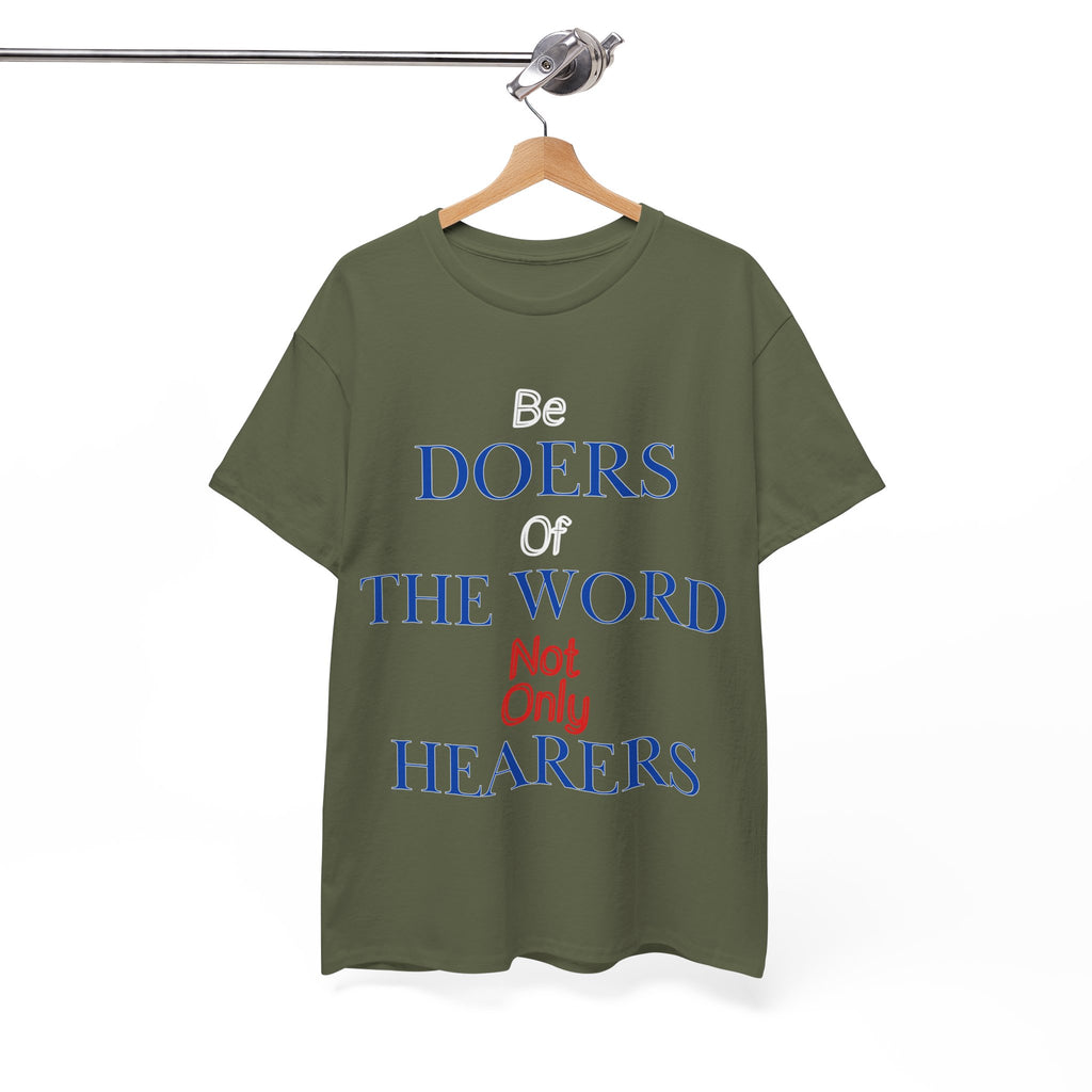 Be Doers of the Word Unisex Tee