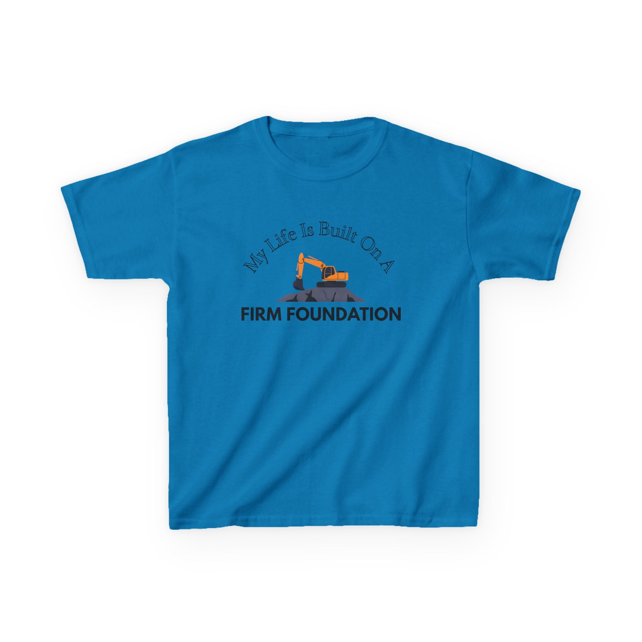 Kids Tee - My Life is Built on a Firm Foundation Construction Image