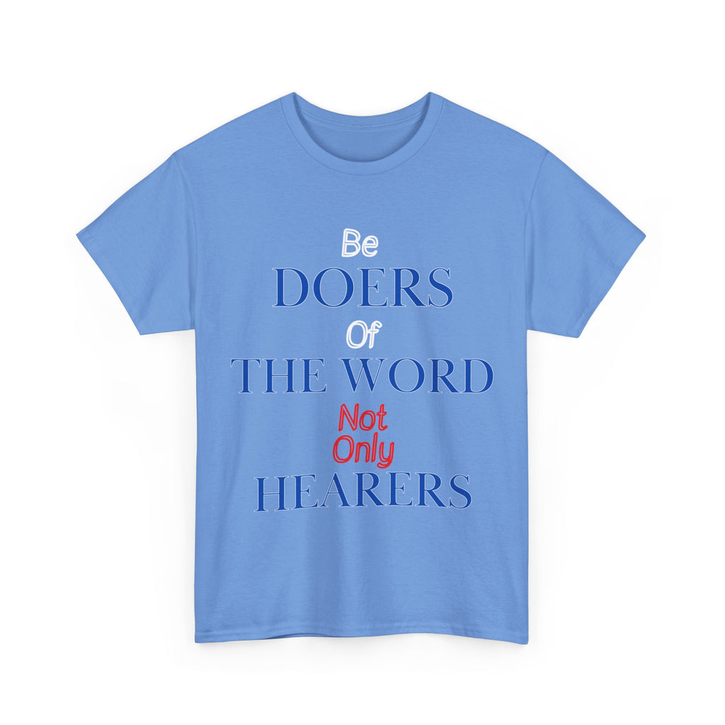 Be Doers of the Word Unisex Tee