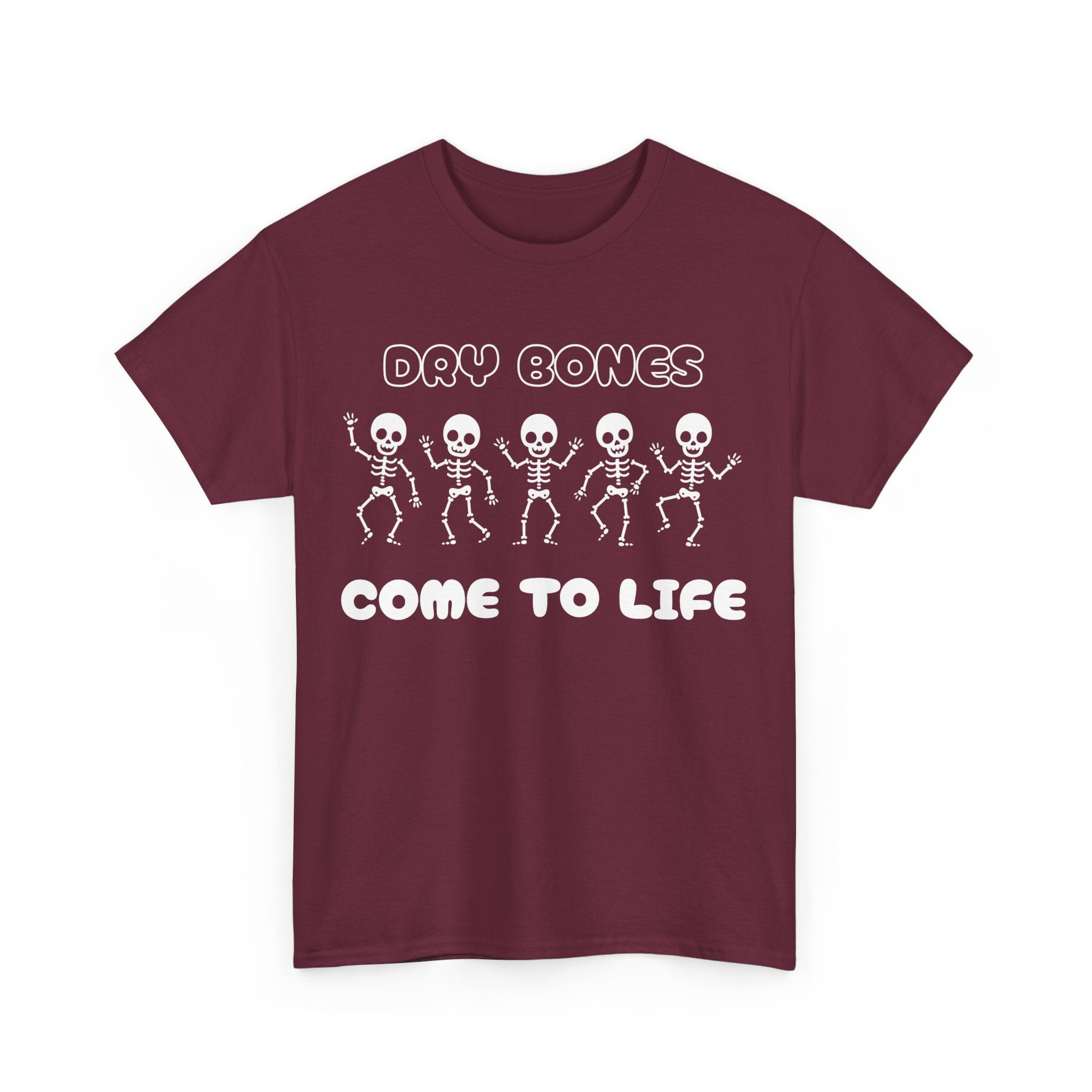 Dry Bones Come To Life Unisex Heavy Cotton Tee