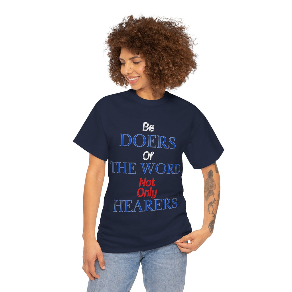 Be Doers of the Word Unisex Tee