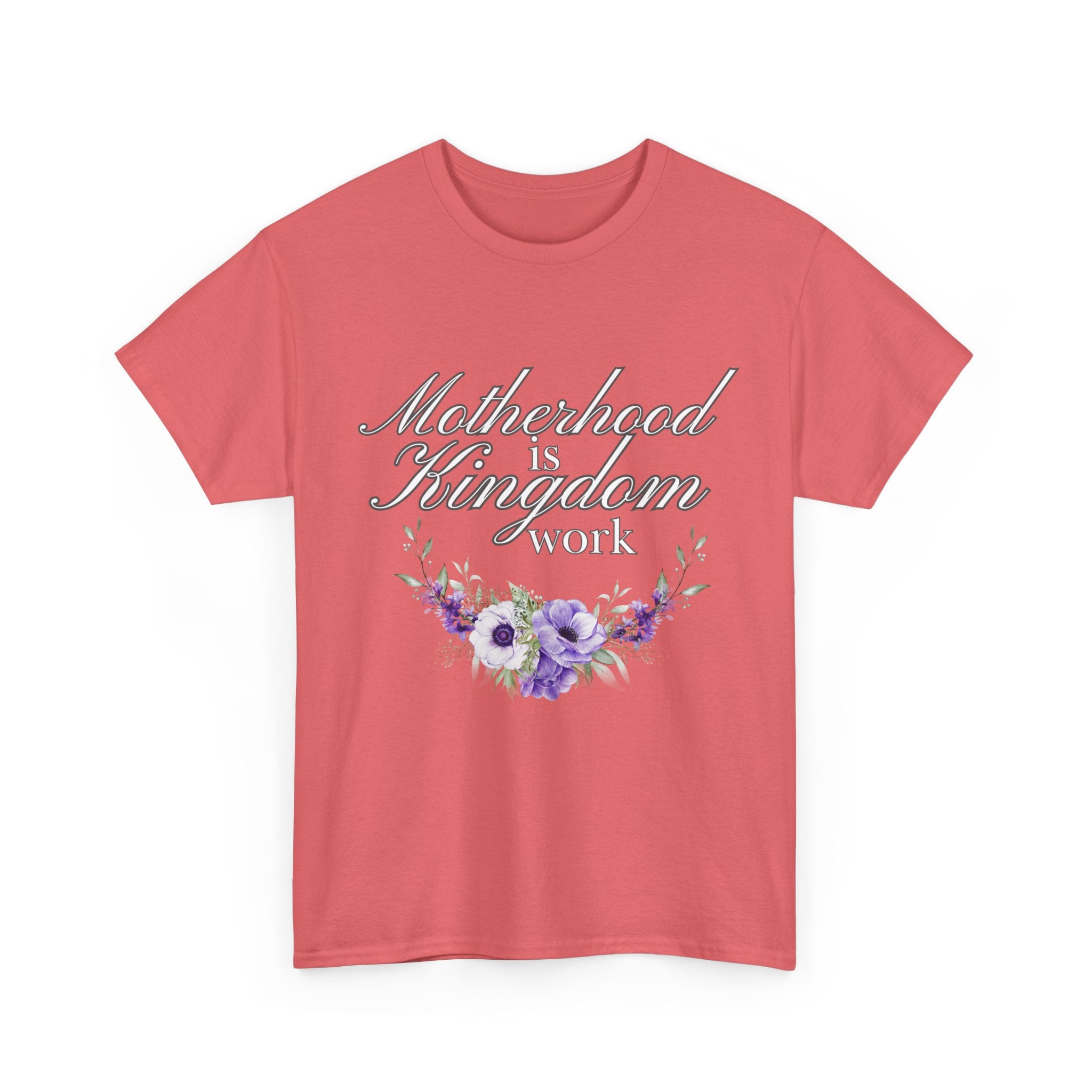 Motherhood is Kingdom Work Unisex Tee - Celebrate Motherhood, Gift for Moms, Cute Floral Design, Relaxed Fit, Everyday Wear