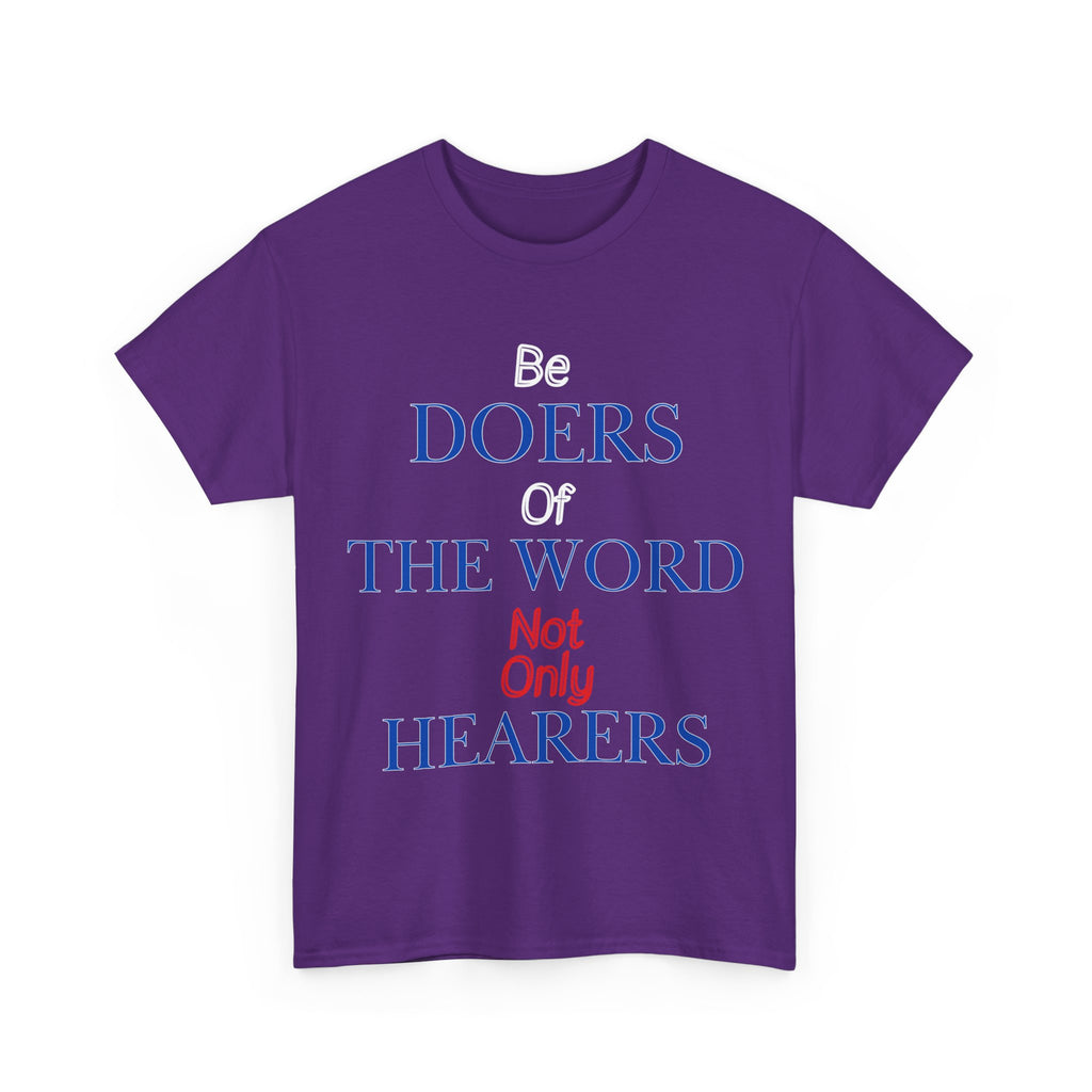 Be Doers of the Word Unisex Tee