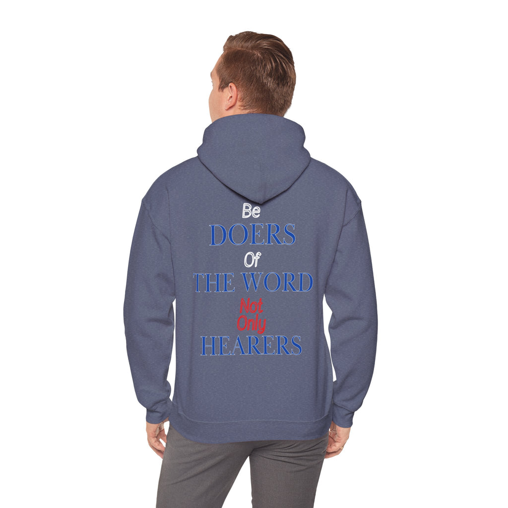 Be Doers Of The Word Hoodie