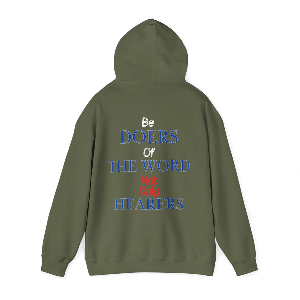 Be Doers Of The Word Hoodie
