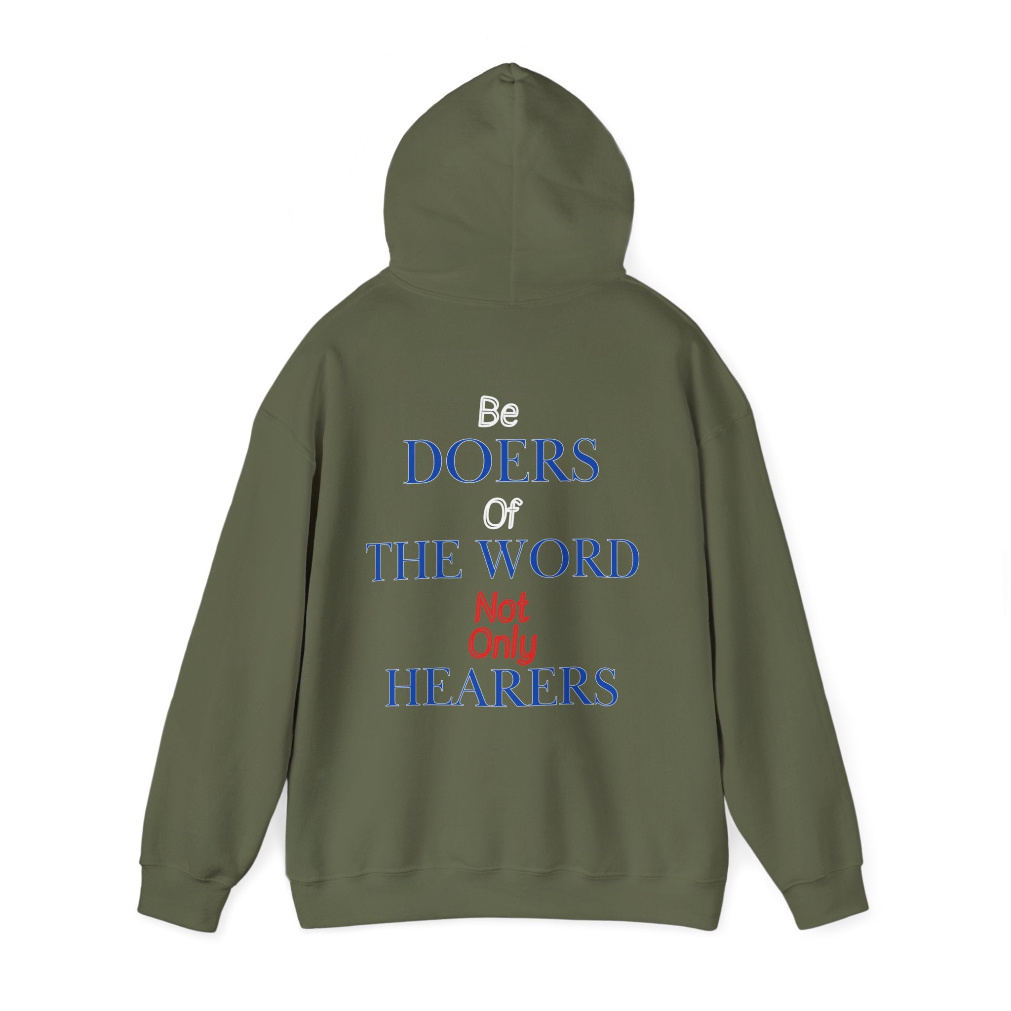 Be Doers Of The Word Hoodie