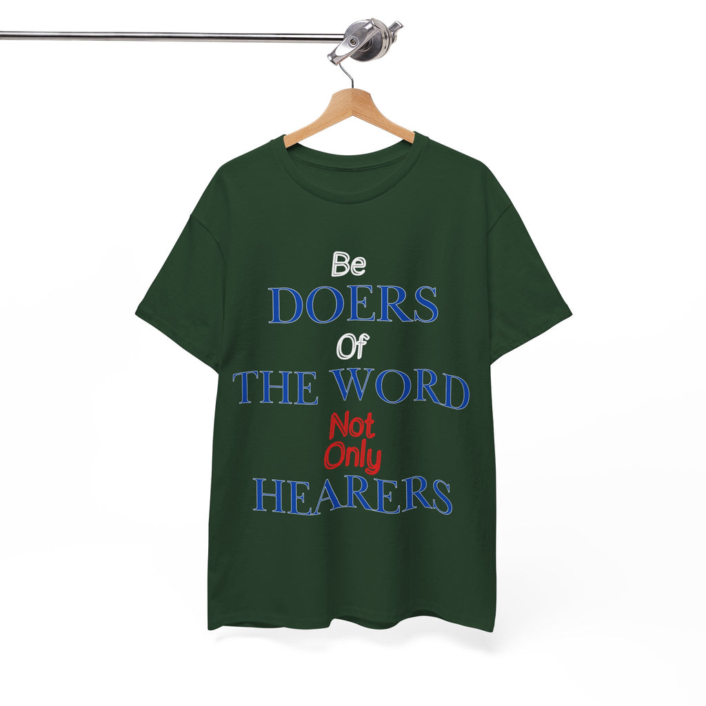 Be Doers of the Word Unisex Tee