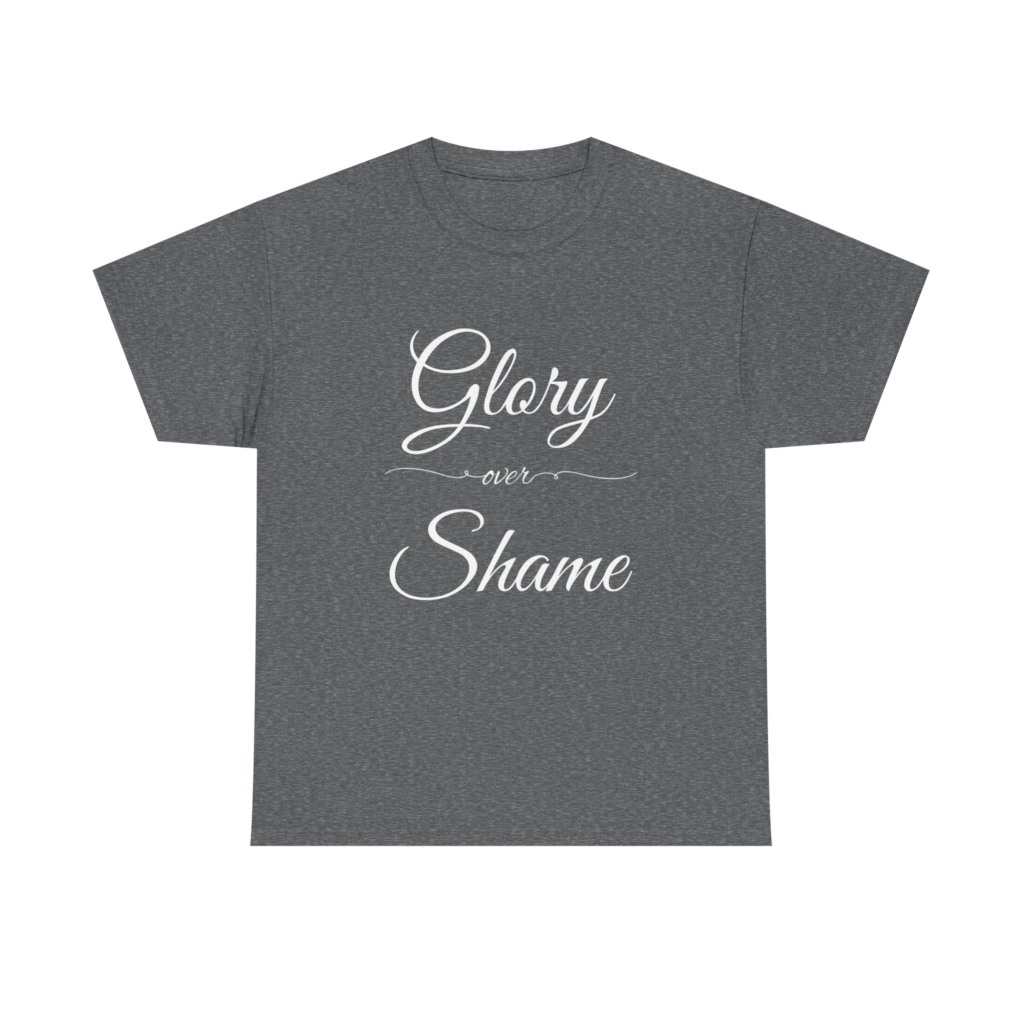 Unisex Heavy Cotton Tee with "Glory Over Shame" - Casual Wear, Gift for Friends, Statement Shirt, Everyday Apparel, Unique Graphic Tee