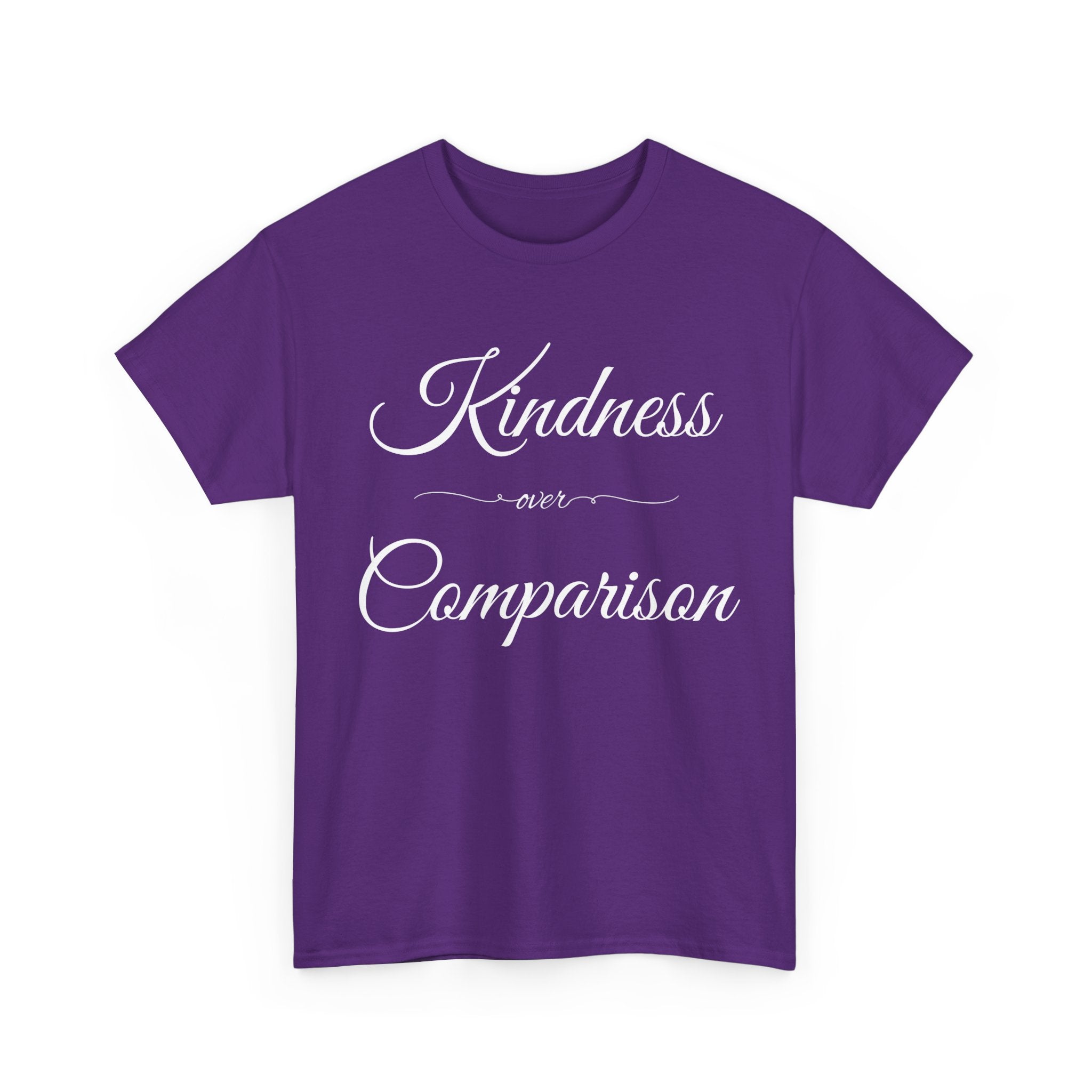 Kindness Over Comparison Unisex Tee, Inspirational Graphic T-Shirt, Gift for Friends, Motivational Shirt, Everyday Wear, Casual Style