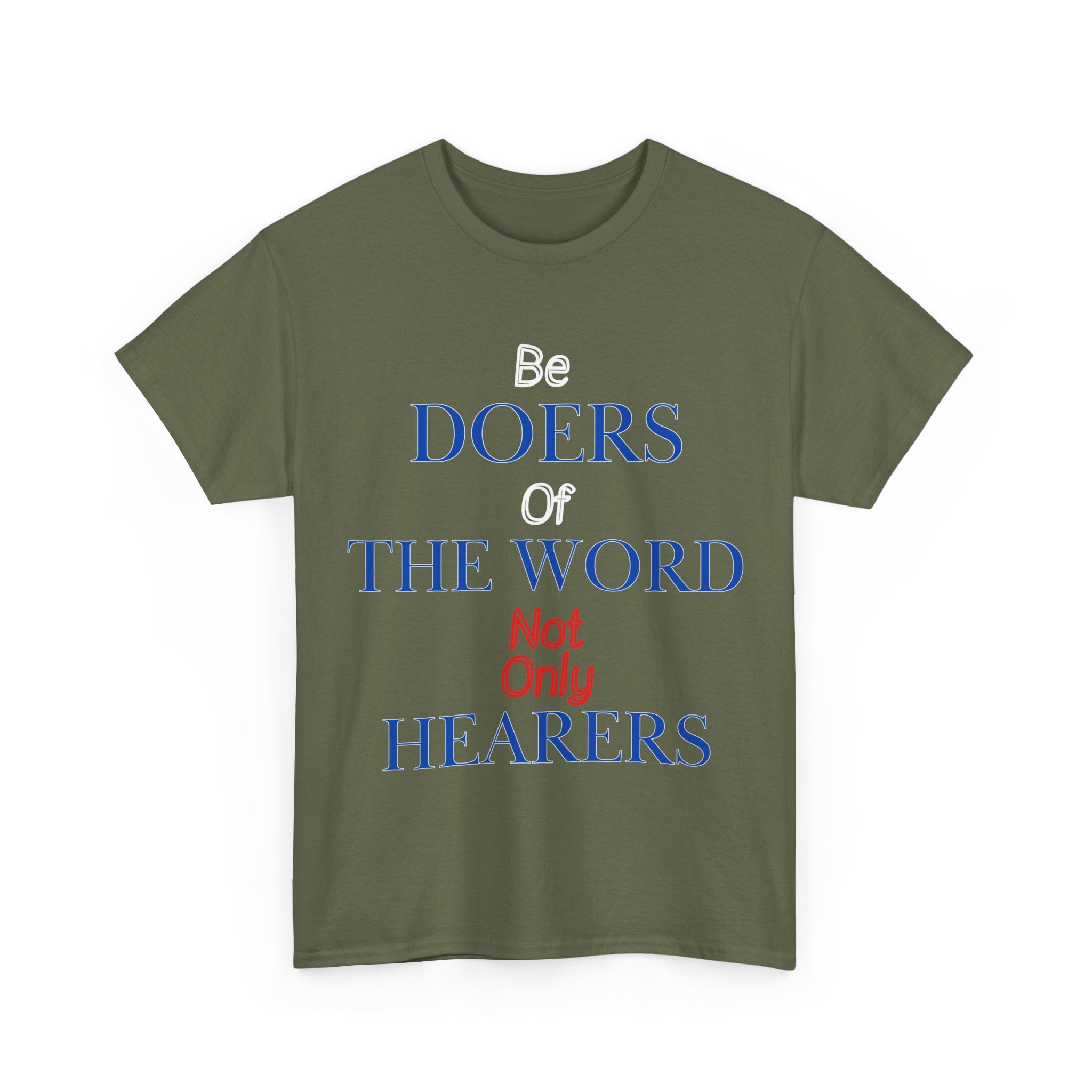 Be Doers of the Word Unisex Tee