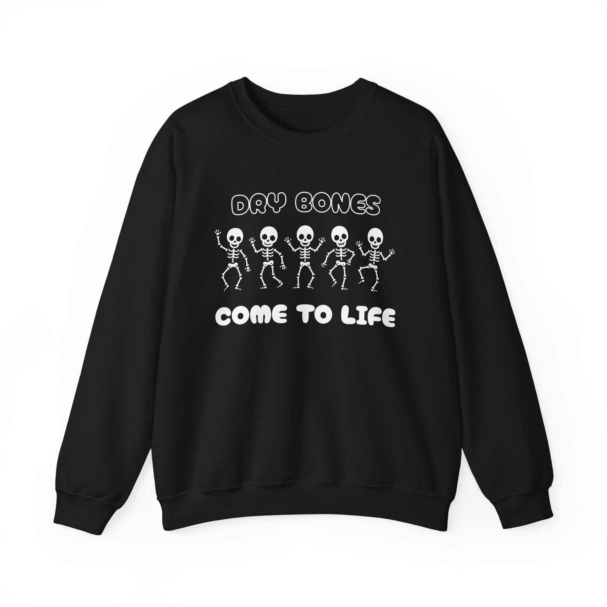 Dry Bones Come To Life Crewneck Sweatshirt - Perfect for Halloween, Cozy Nights, Unisex Gift, Seasonal Style, Fall Fashion, Spooky Season
