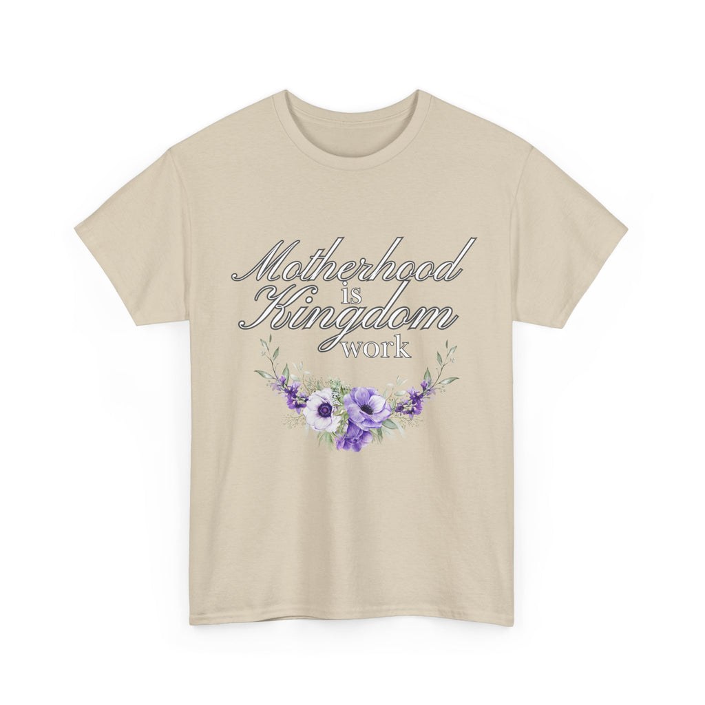 Motherhood is Kingdom Work Unisex Tee - Celebrate Motherhood, Gift for Moms, Cute Floral Design, Relaxed Fit, Everyday Wear