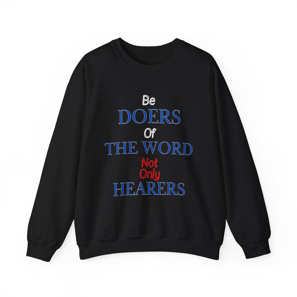Be Doers Of The Word Crewneck Sweatshirt